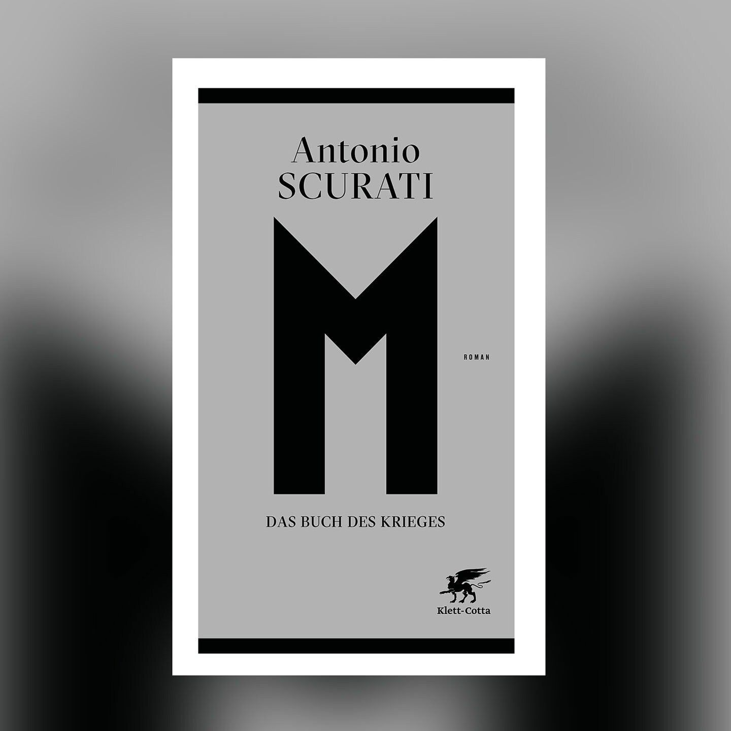 Antonio Scurati – M. Das Buch des Krieges