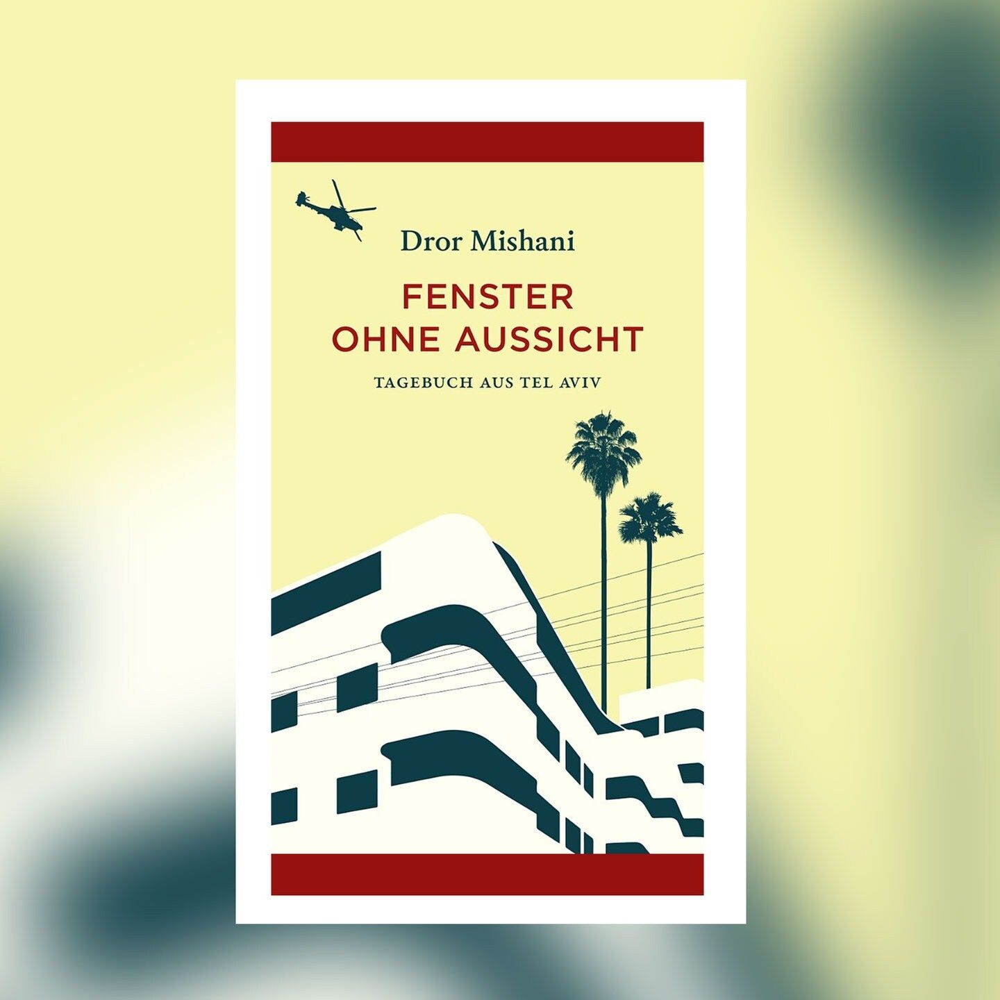 Dror Mishani – Fenster ohne Aussicht