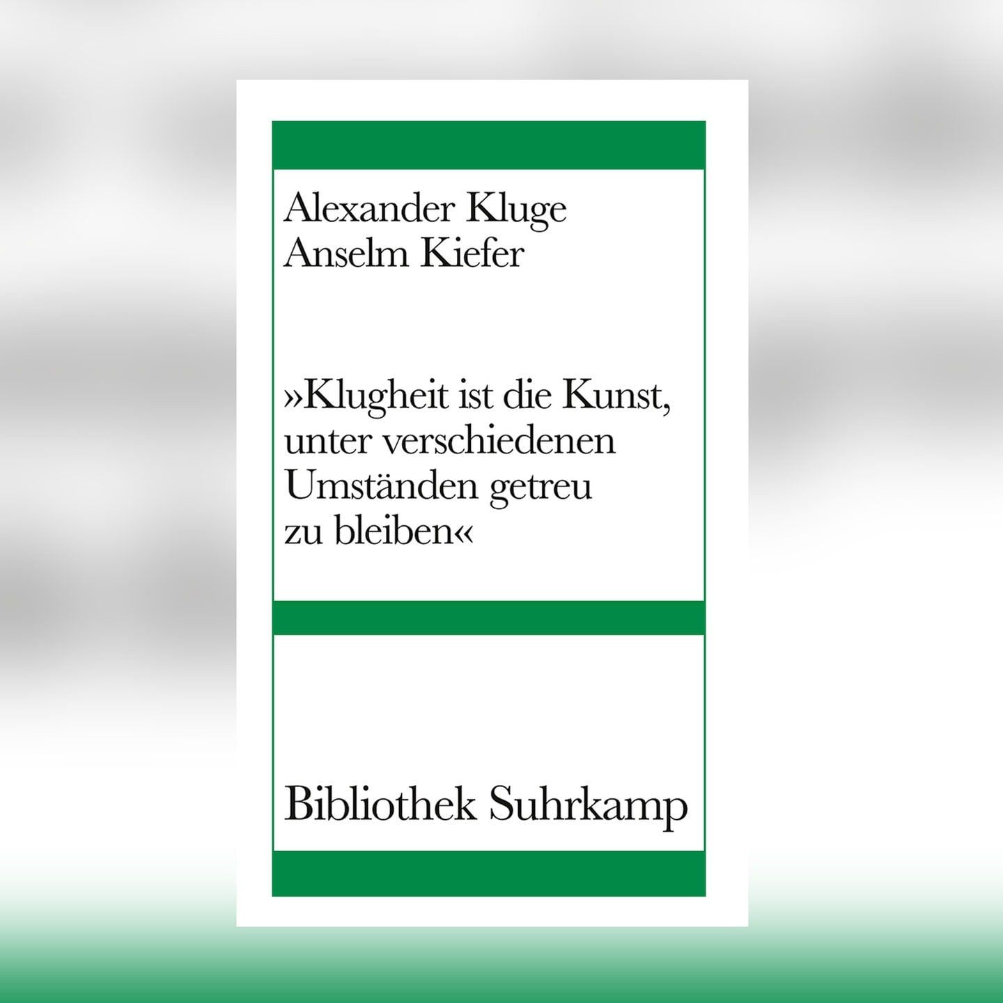 Alexander Kluge und Anselm Kiefer – „Klugheit ist die Kunst, unter verschiedenen Umständen getreu zu bleiben“ | Buchkritik