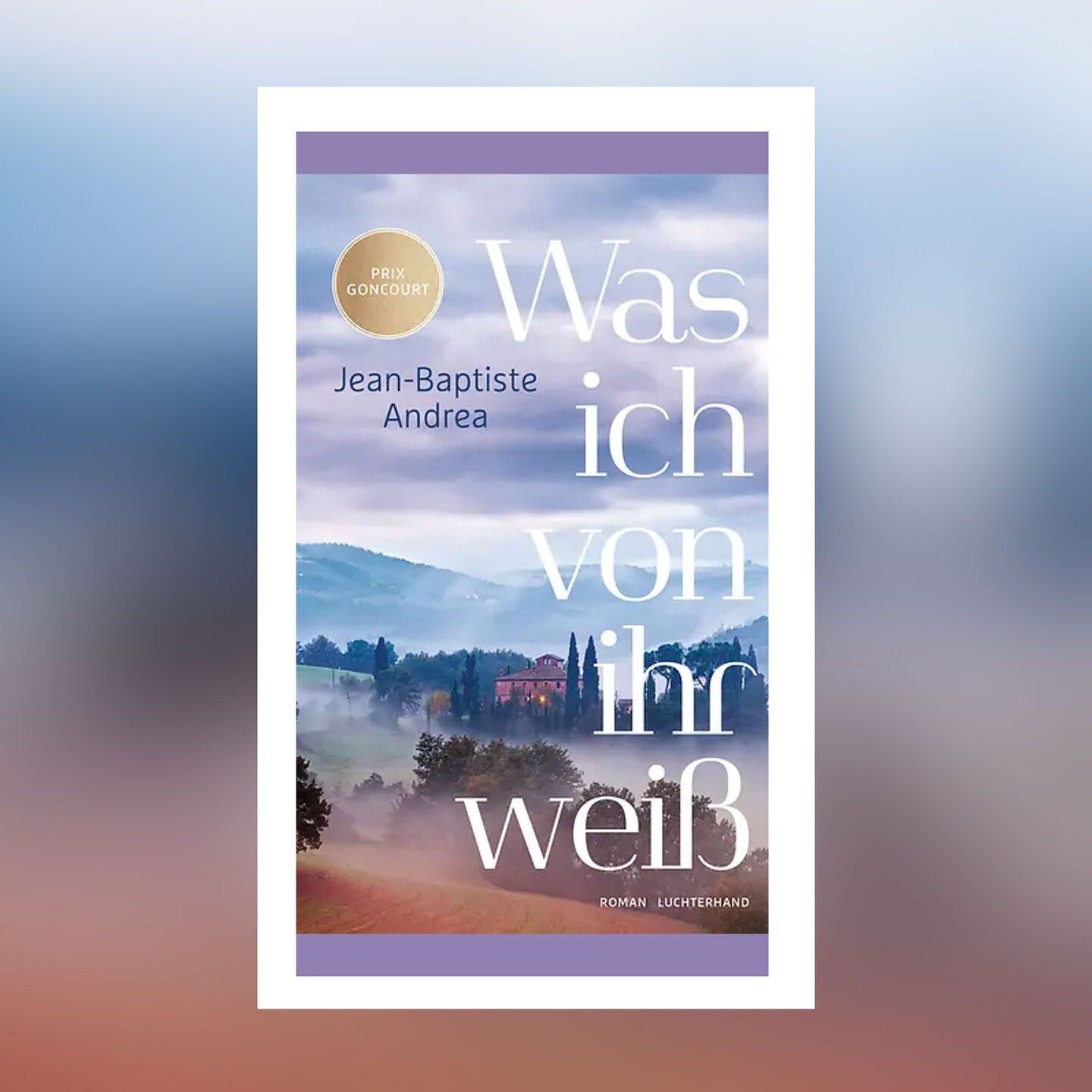 Jean-Baptiste Andrea – Was ich von ihr weiß