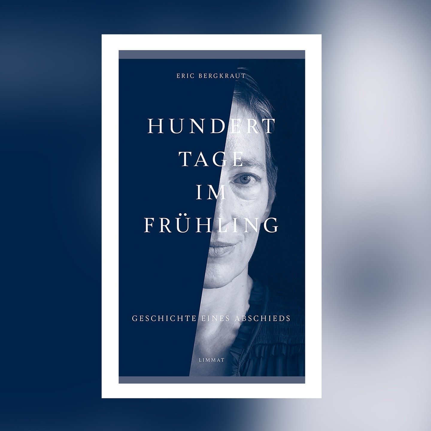 Eric Bergkraut – 100 Tage im Frühling | Buchkritik