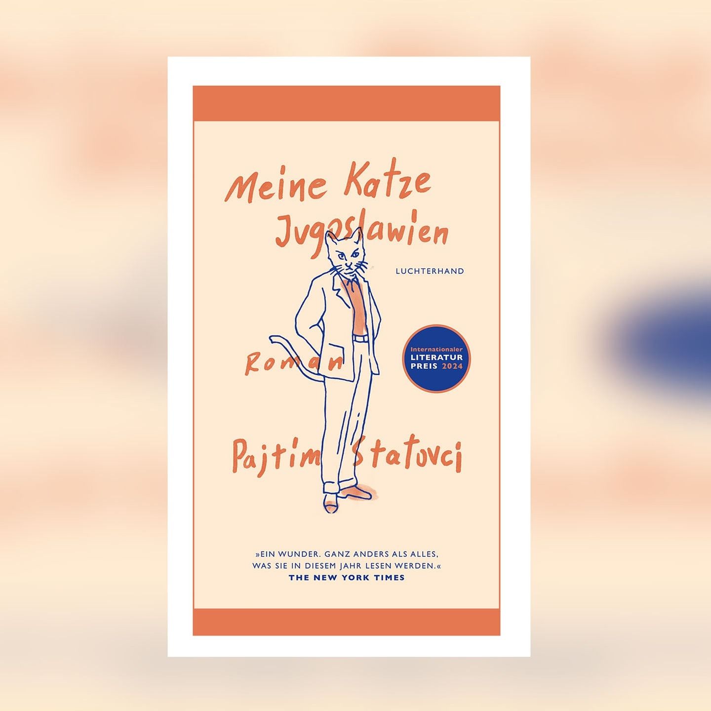 Pajtim Statovci – Meine Katze Jugoslawien