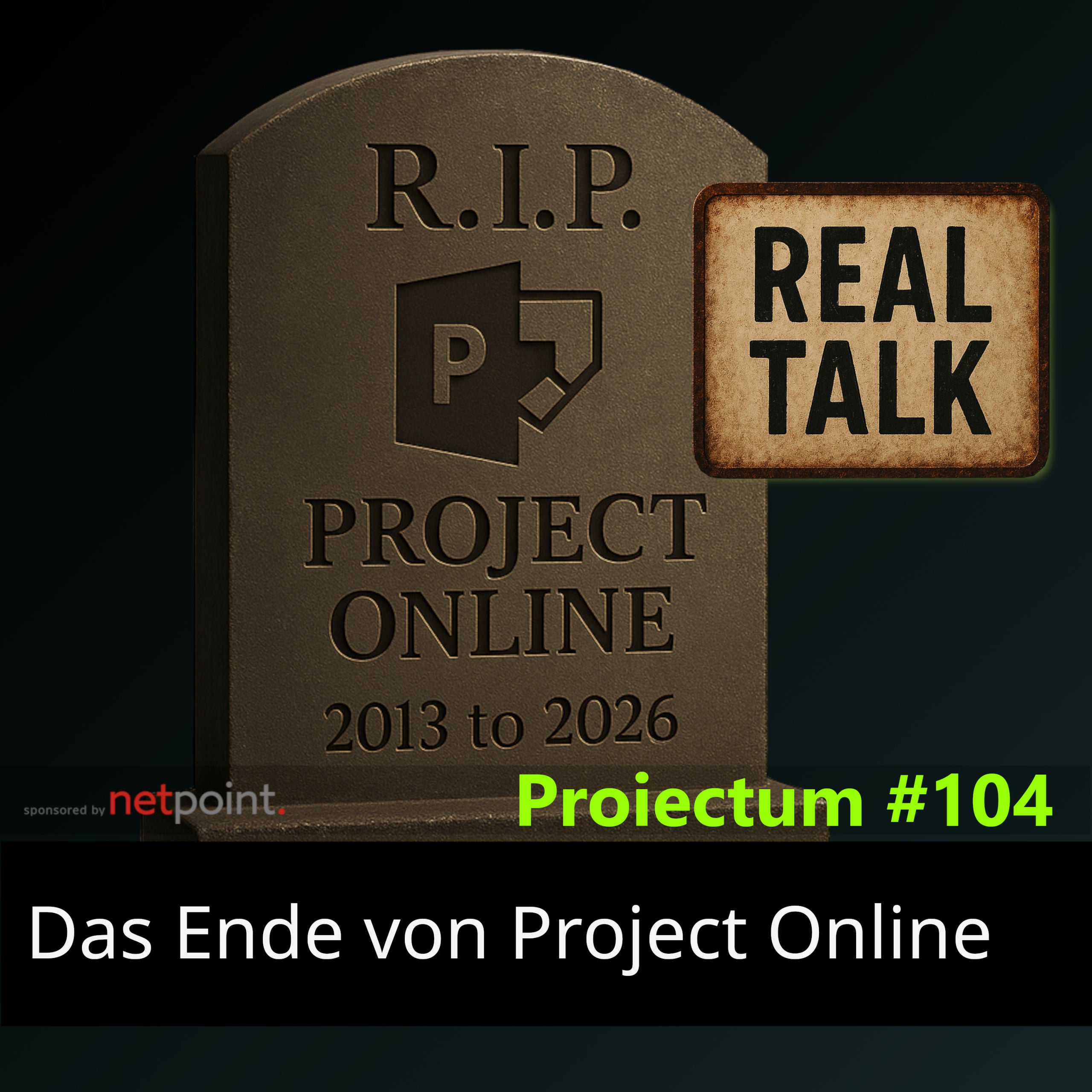 #104 | Das Ende von Project Online
