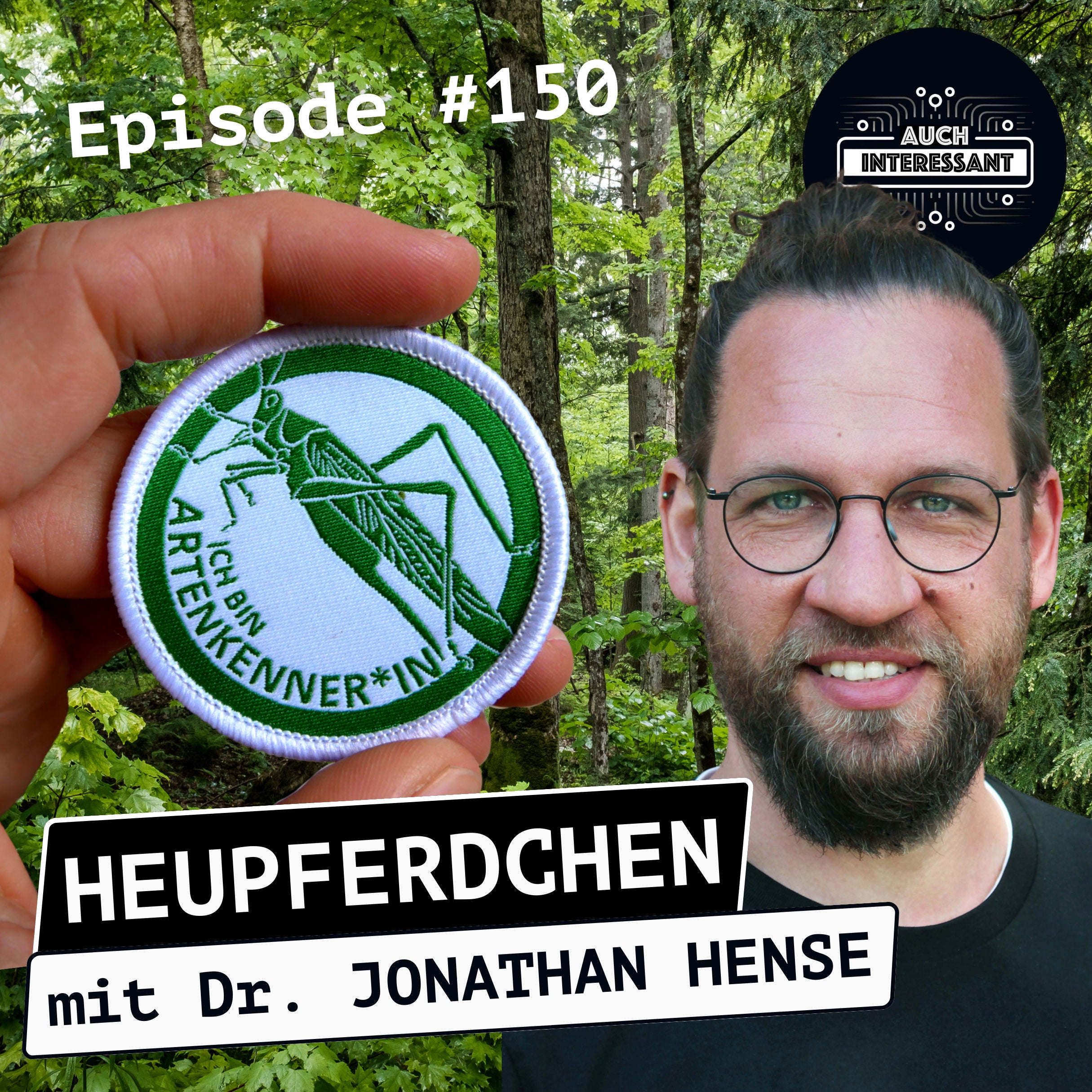 #150 Heupferdchen - mit Dr. Jonathan Hense