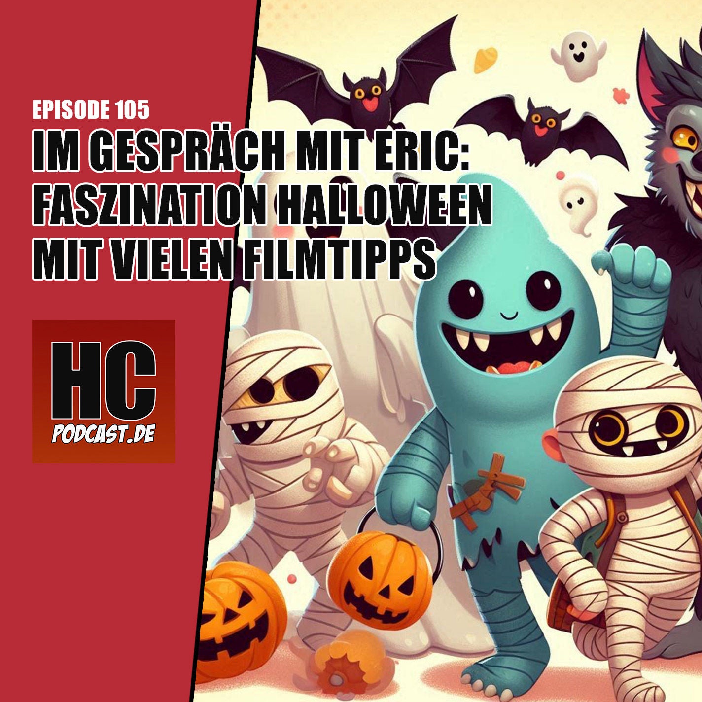 Episode 105: Faszination Halloween mit vielen gruseligen Filmtipps und mehr