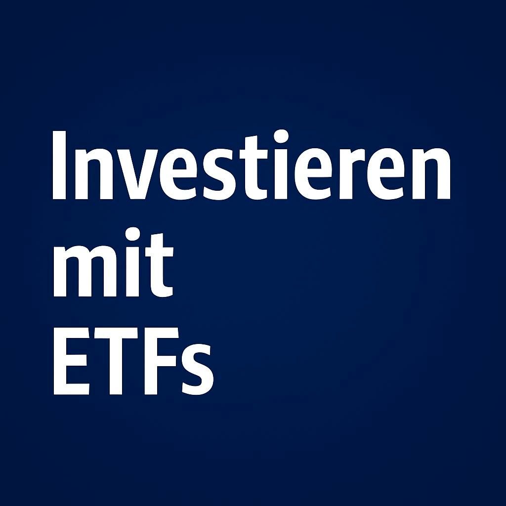 Investieren mit ETFs #22