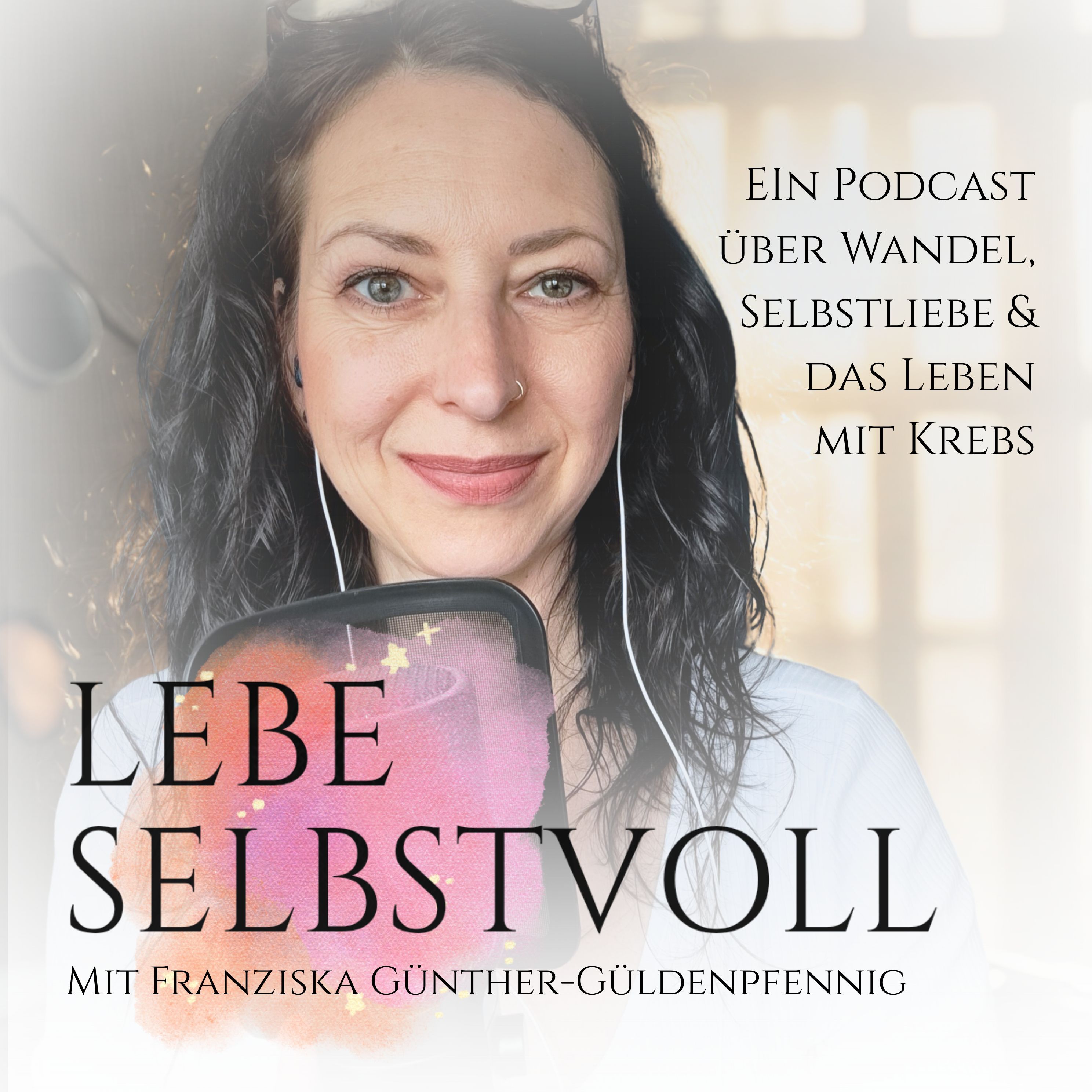 #16 Mindset & Empowerment bei Krebs