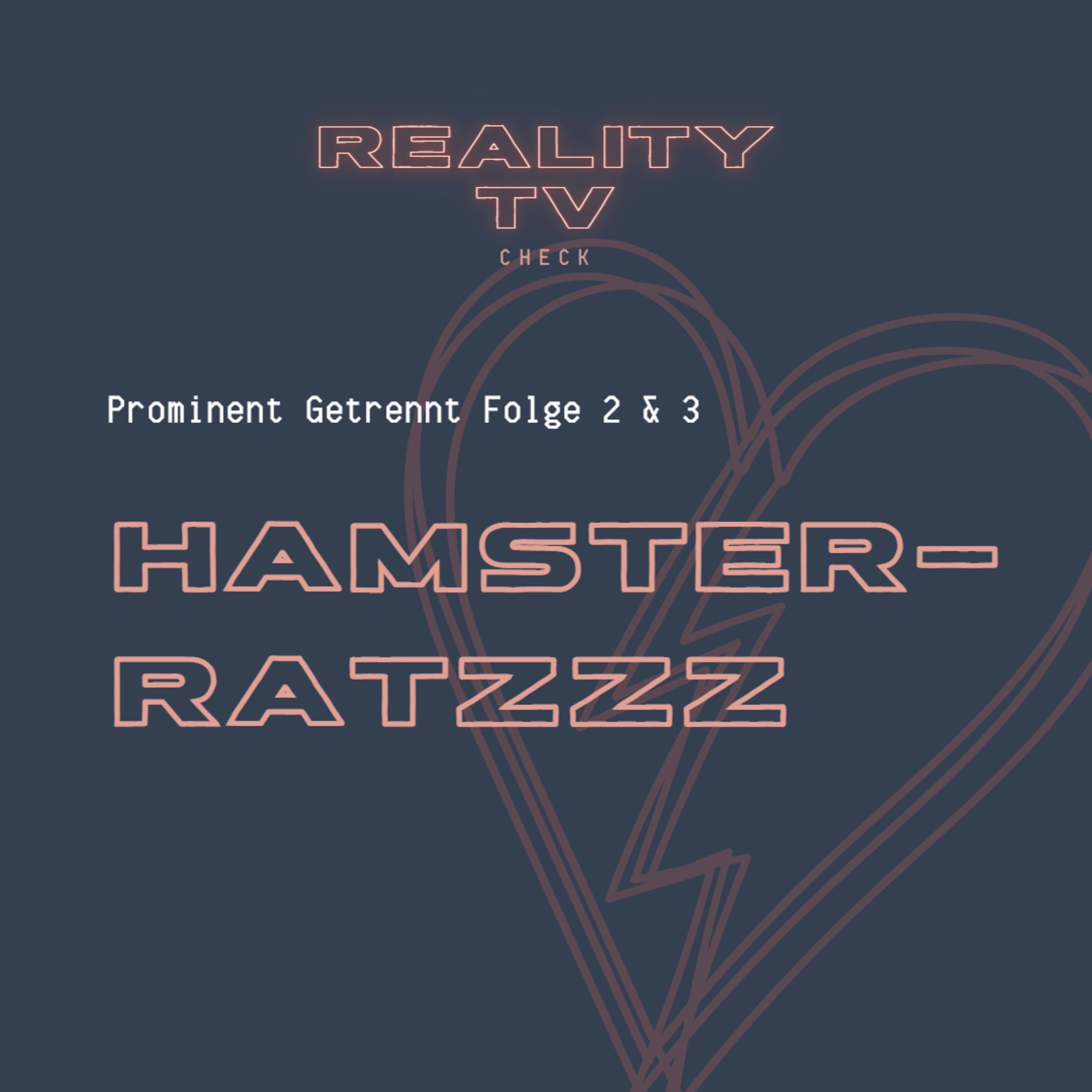 Prominent Getrennt Folge 2 & 3 - Hamsterratzzz