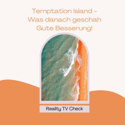 Temptation Island WDG - Gute Besserung!