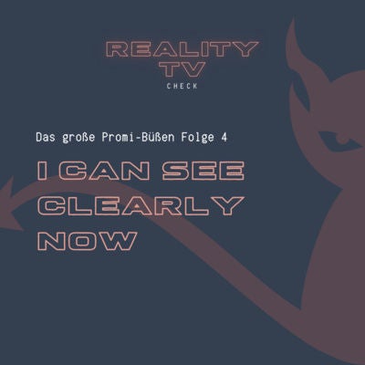 Das große Promi-Büßen Folge 4 - I can see clearly now