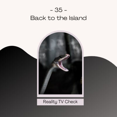 Temptation Island VIP 2021 & Couple Challenge - Back to the Island