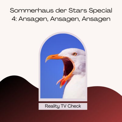 Sommerhaus der Stars 2021 Special - 4: Ansagen, Ansagen, Ansagen