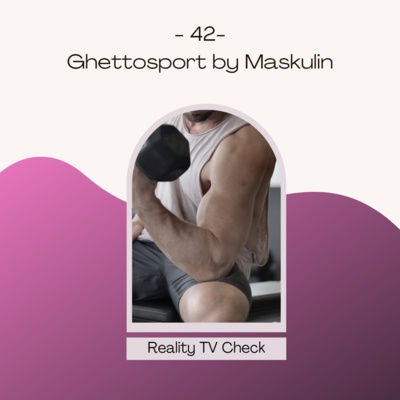 Temptation Island VIP Folge 5 - Ghettosport by Maskulin