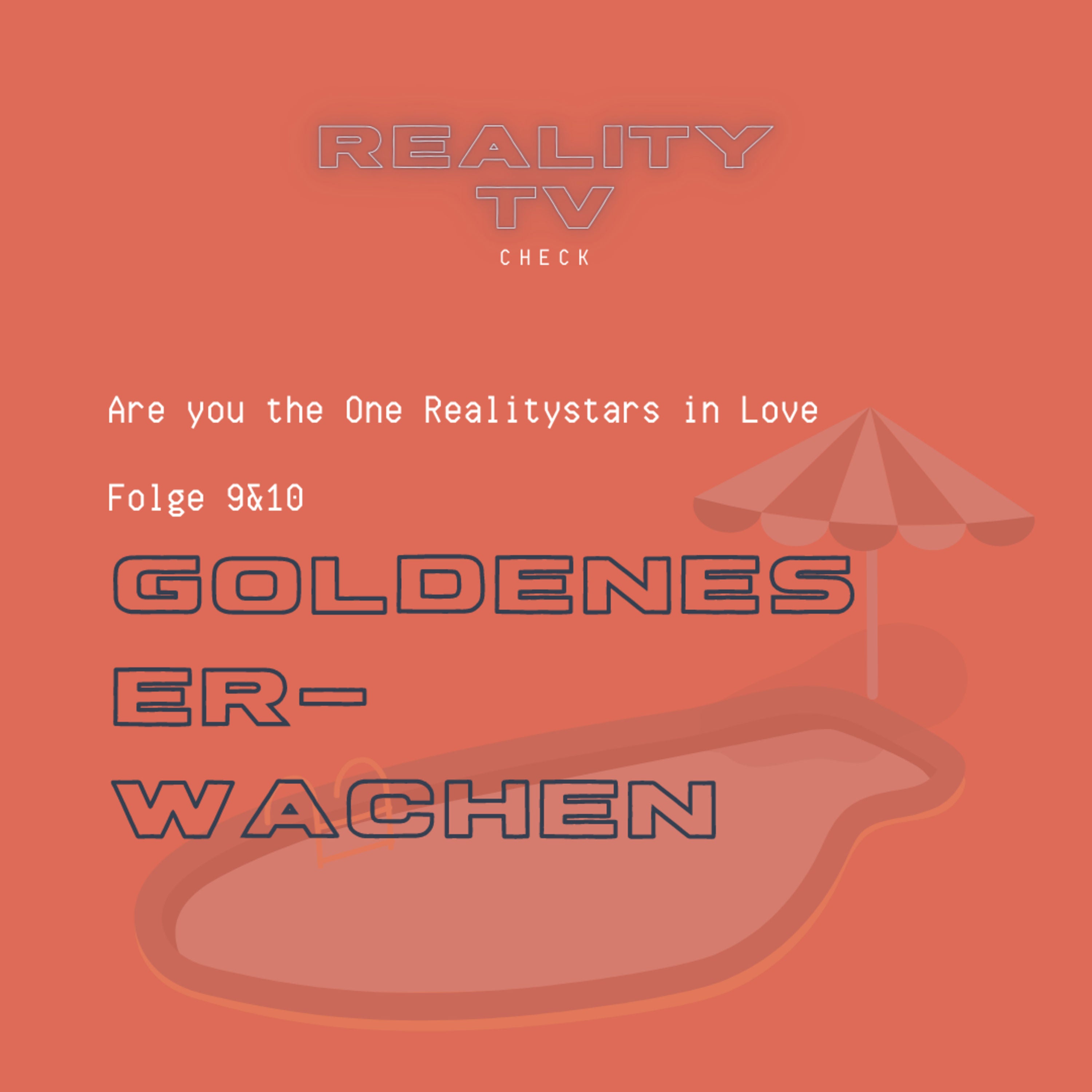 Are you the One - Realitystars in Love Folge 9 & 10 - Goldenes Erwachen