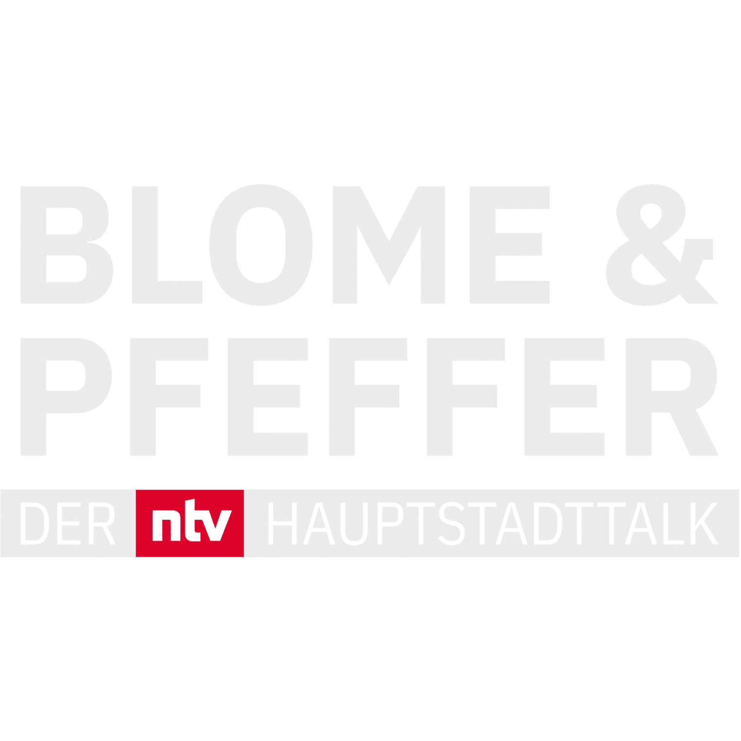 Blome & Pfeffer - Der ntv Hauptstadttalk