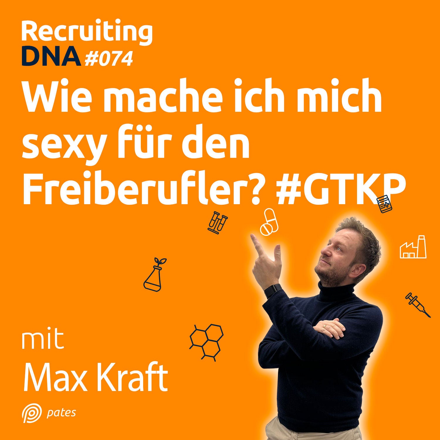 Wie mache ich mich sexy für den Freiberufler? #GTKP | 74