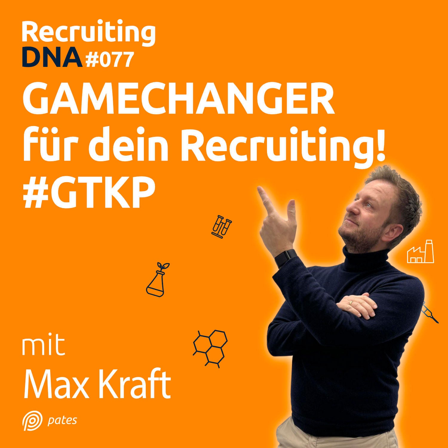 GAMECHANGER für dein Recruiting! #GTKP | 77