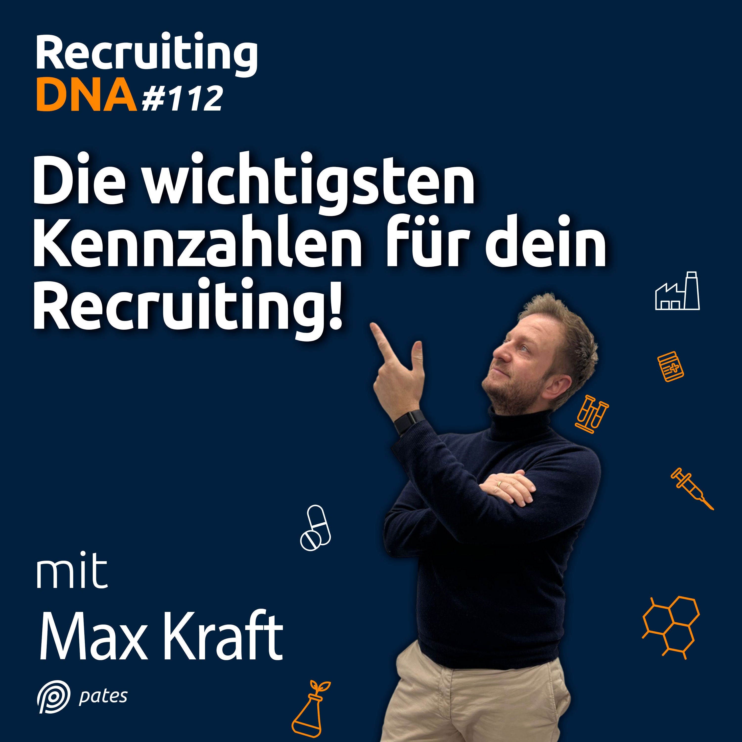 Die wichtigsten Kennzahlen für dein Recruiting! | 112