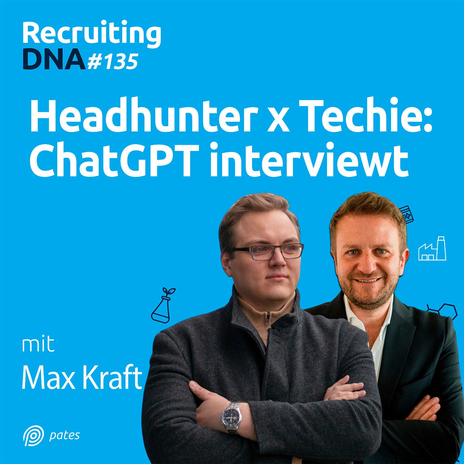Headhunter x Techie. ChatGPT interviewt | 135