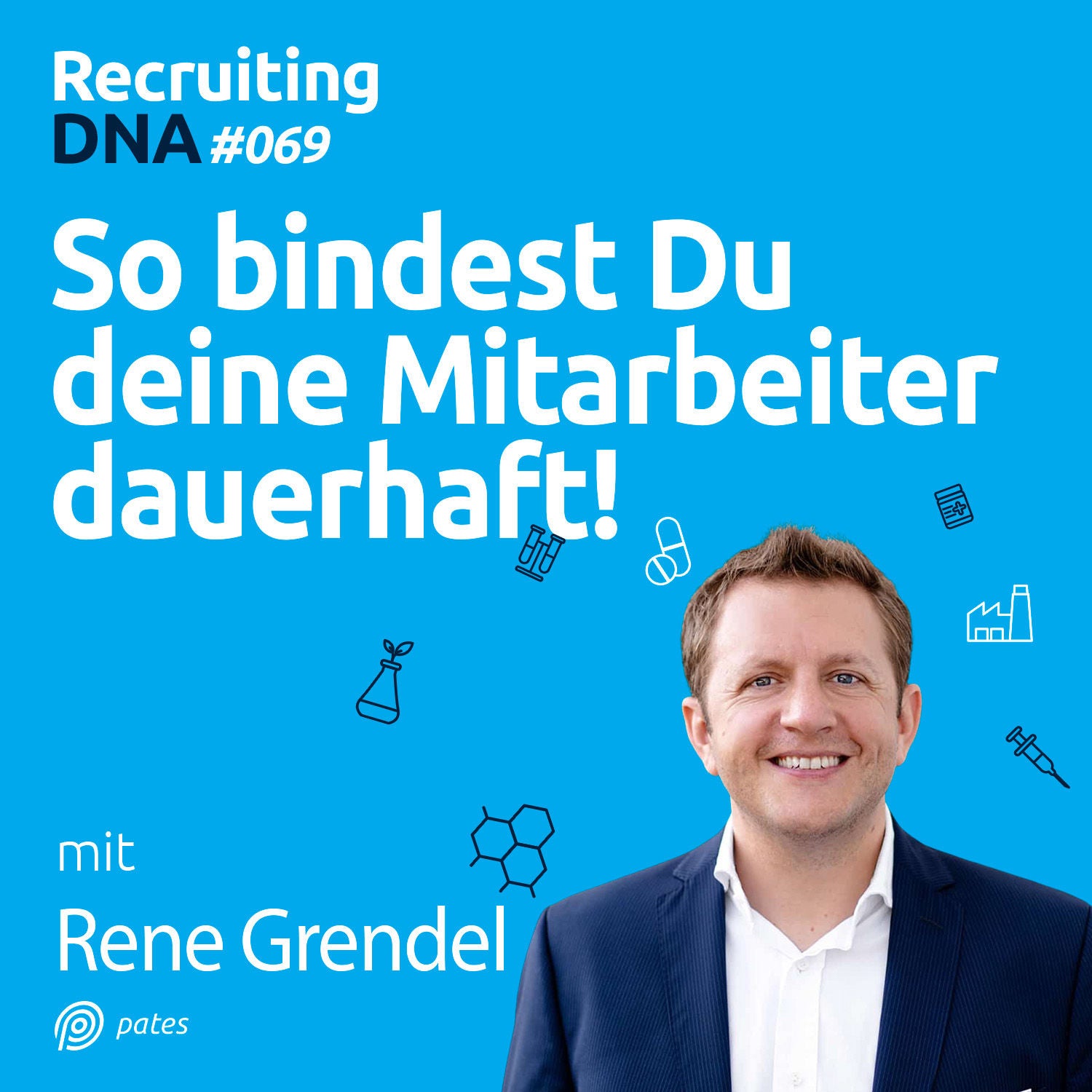 So bindest Du deine Mitarbeiter dauerhaft! (Interview mit René Grendel) | 69