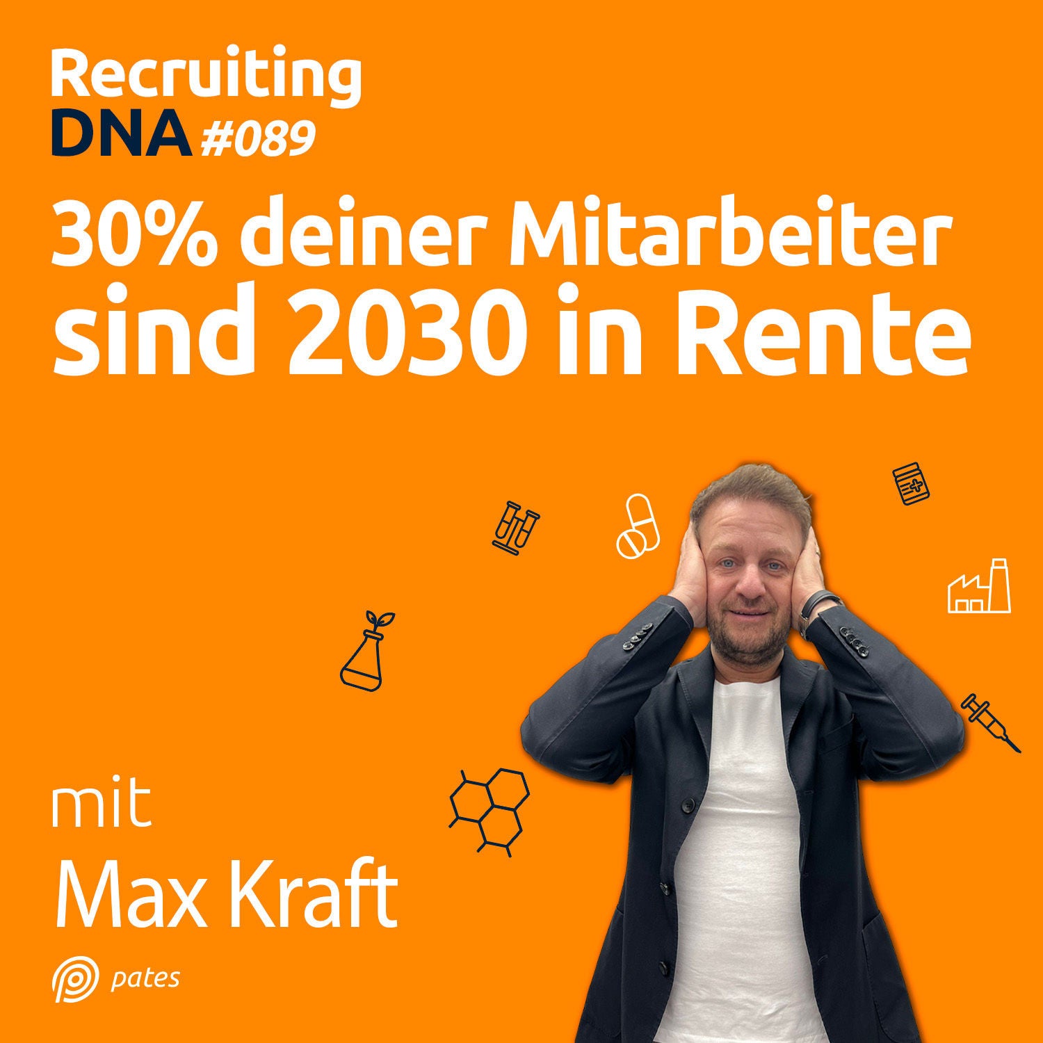 30% deiner Mitarbeiter sind 2030 in Rente | 89