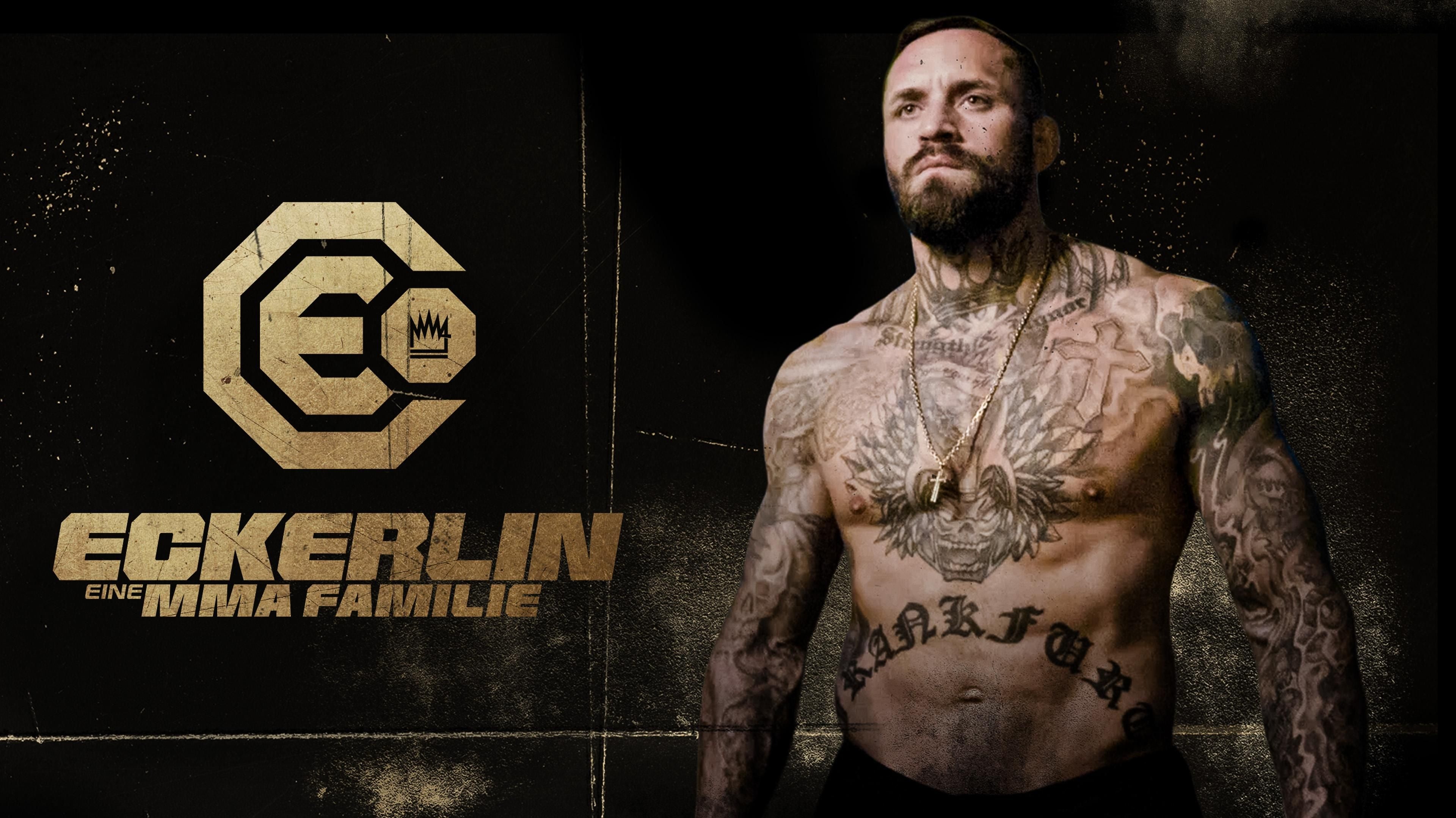 Eckerlin - Eine MMA-Familie