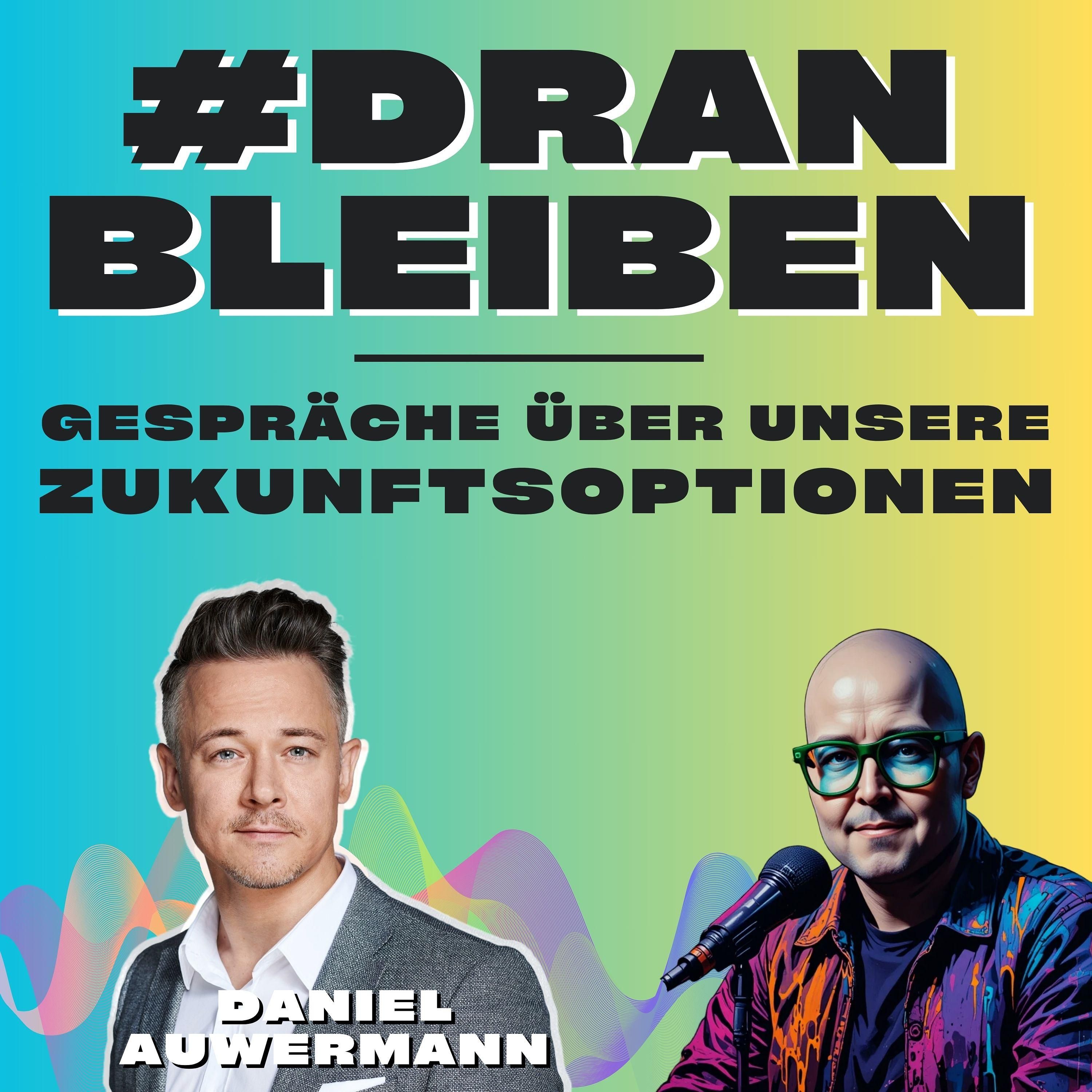 #6: Wie sehen neue Narrative von Sicherheit & Verantwortung aus, Daniel Auwermann?