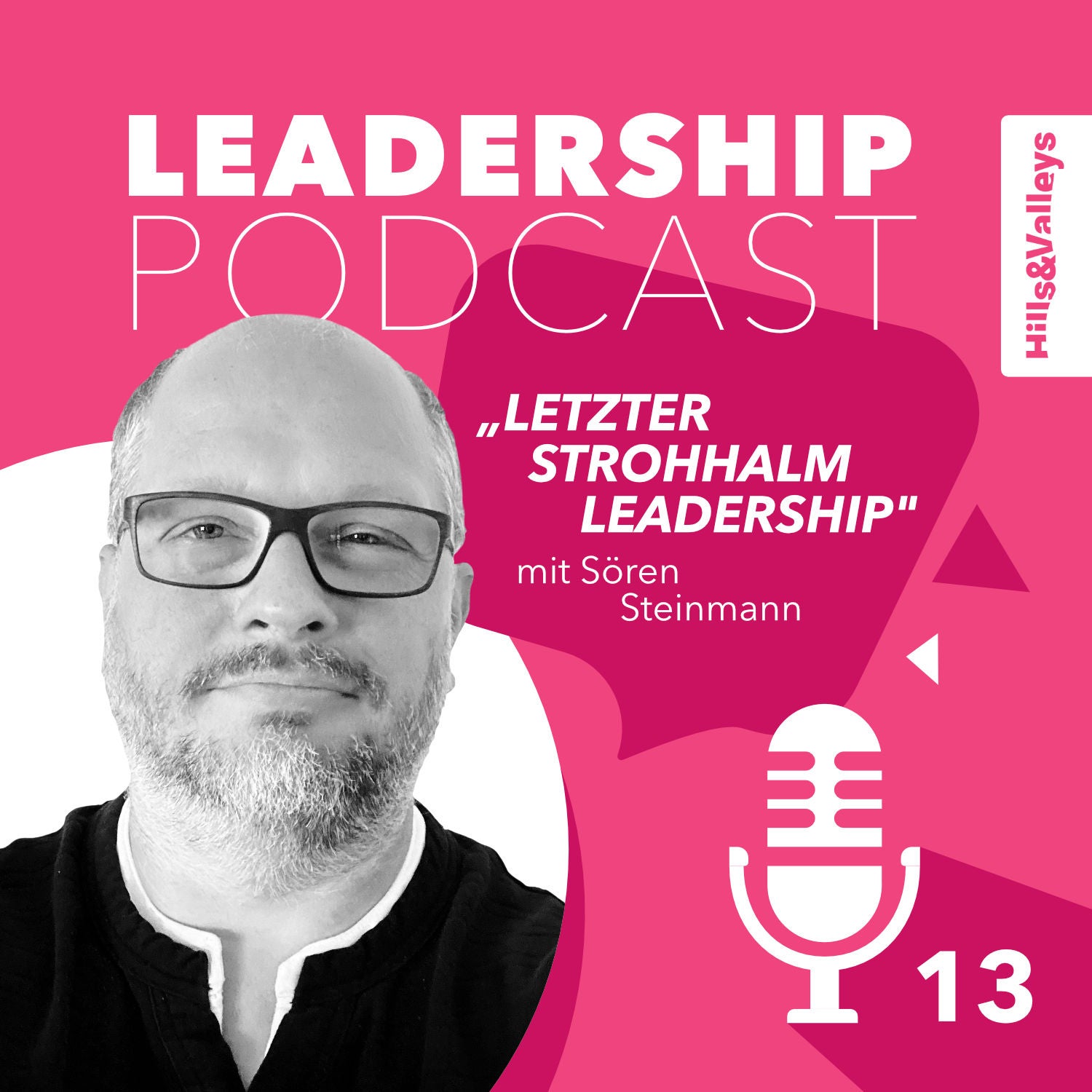 Sören Steinmann: Letzter Strohhalm Leadership