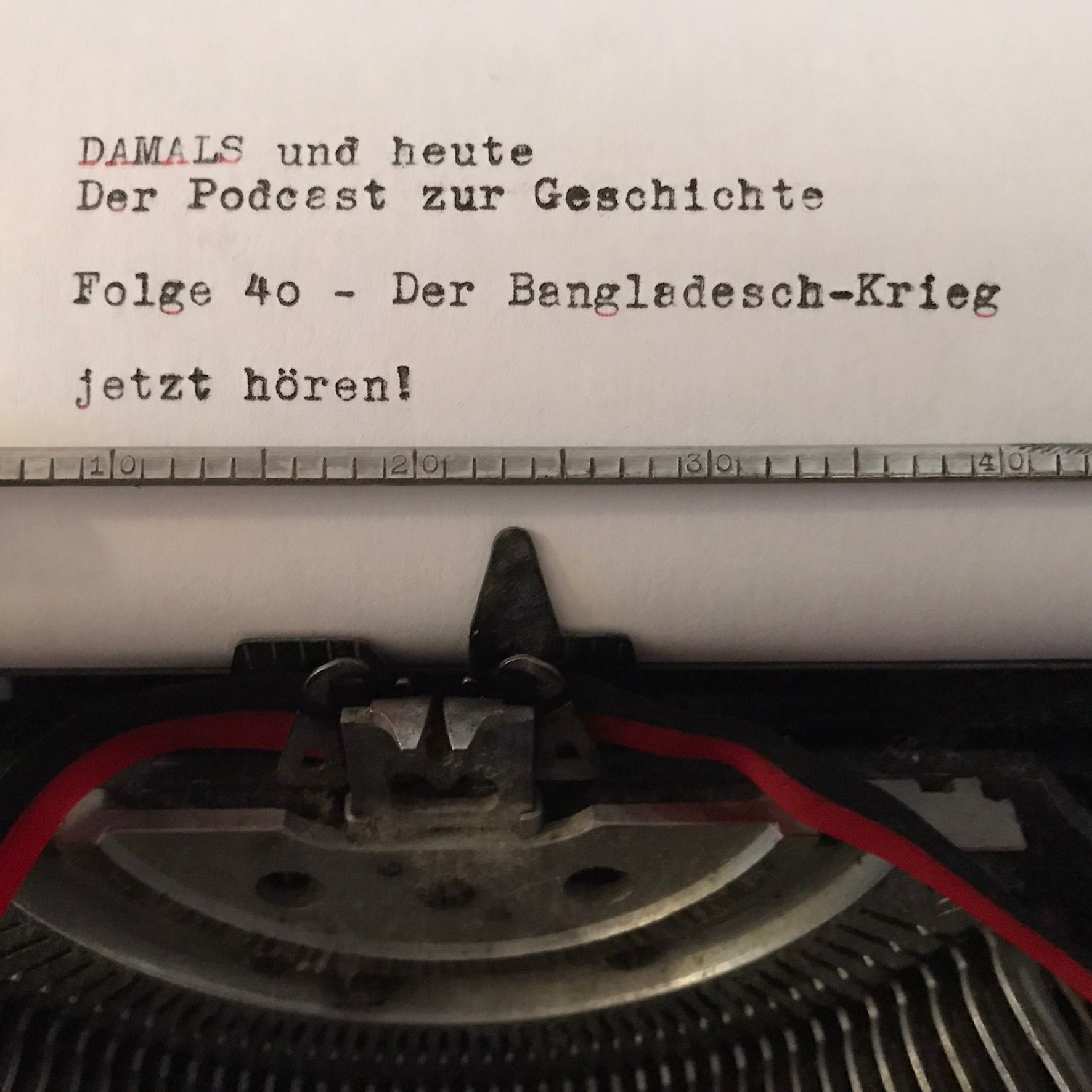 Folge 40 - Der Bangladesch-Krieg
