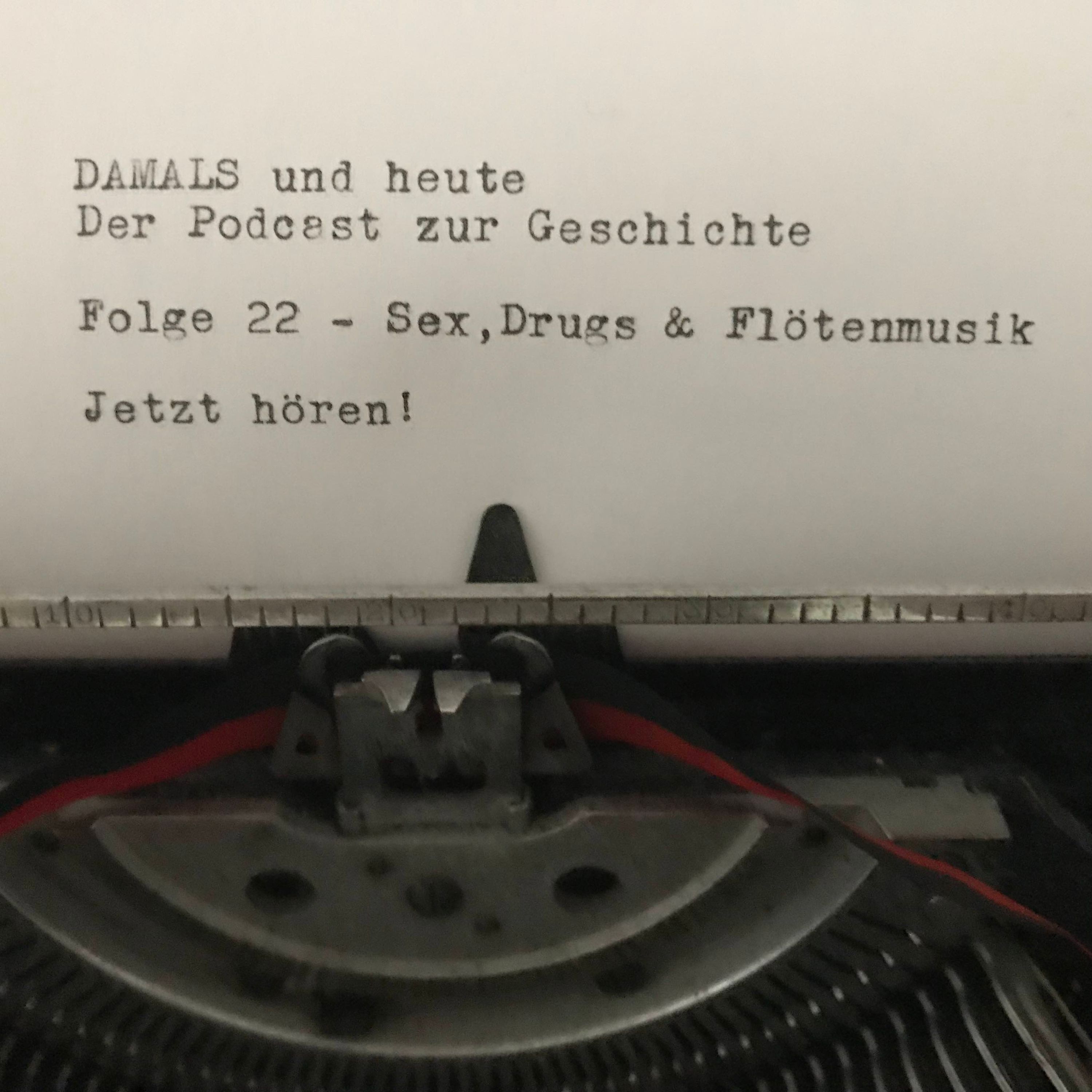 Folge 22 - Sex and Drugs and Flötenmusik