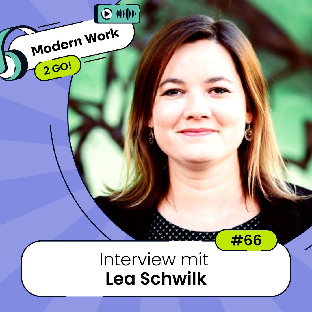 #66 Führung zwischen Struktur und Freiheit - Interview mit Lea Schwilk