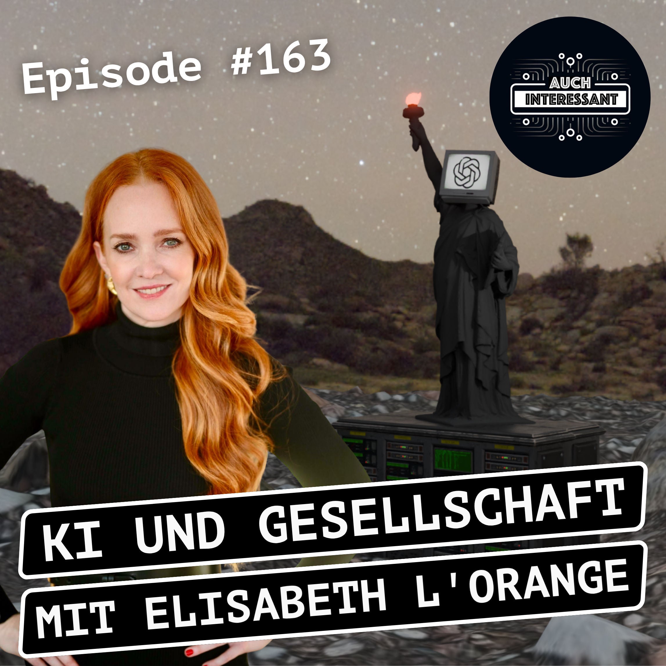 #163 KI und Gesellschaft - mit Elisabeth L'Orange
