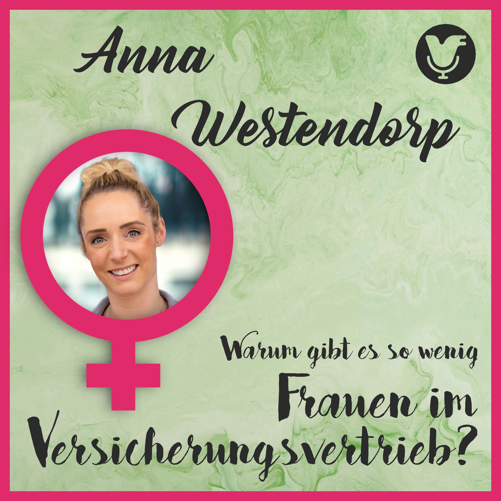 082 Anna Westendorp über Frauen im Versicherungsvertrieb