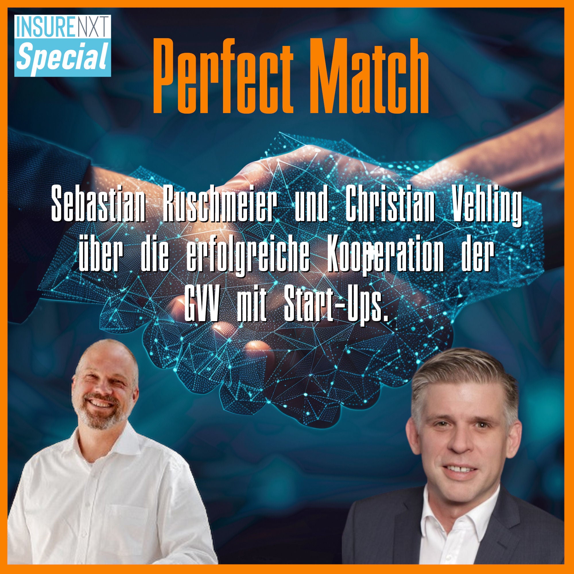 Perfect Match: Sebastian Ruschmeier und Christian Vehling über die erfolgreiche Kooperation der GVV mit Start-Ups.