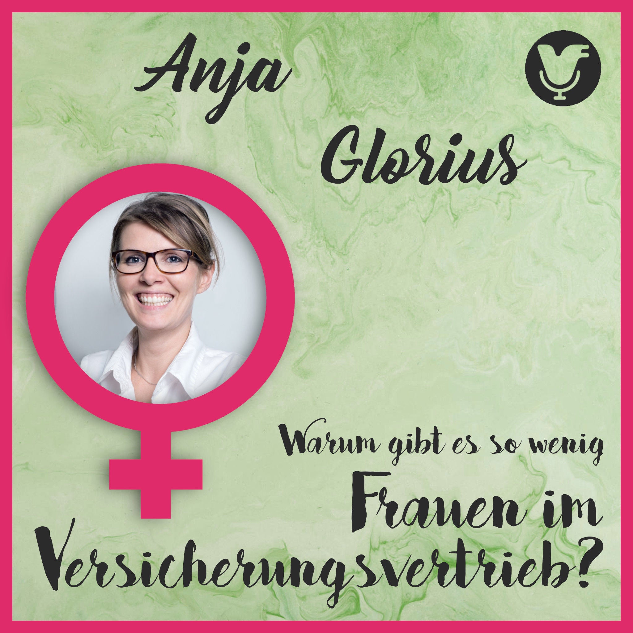 Anja Glorius über Frauen im Versicherungsvertrieb