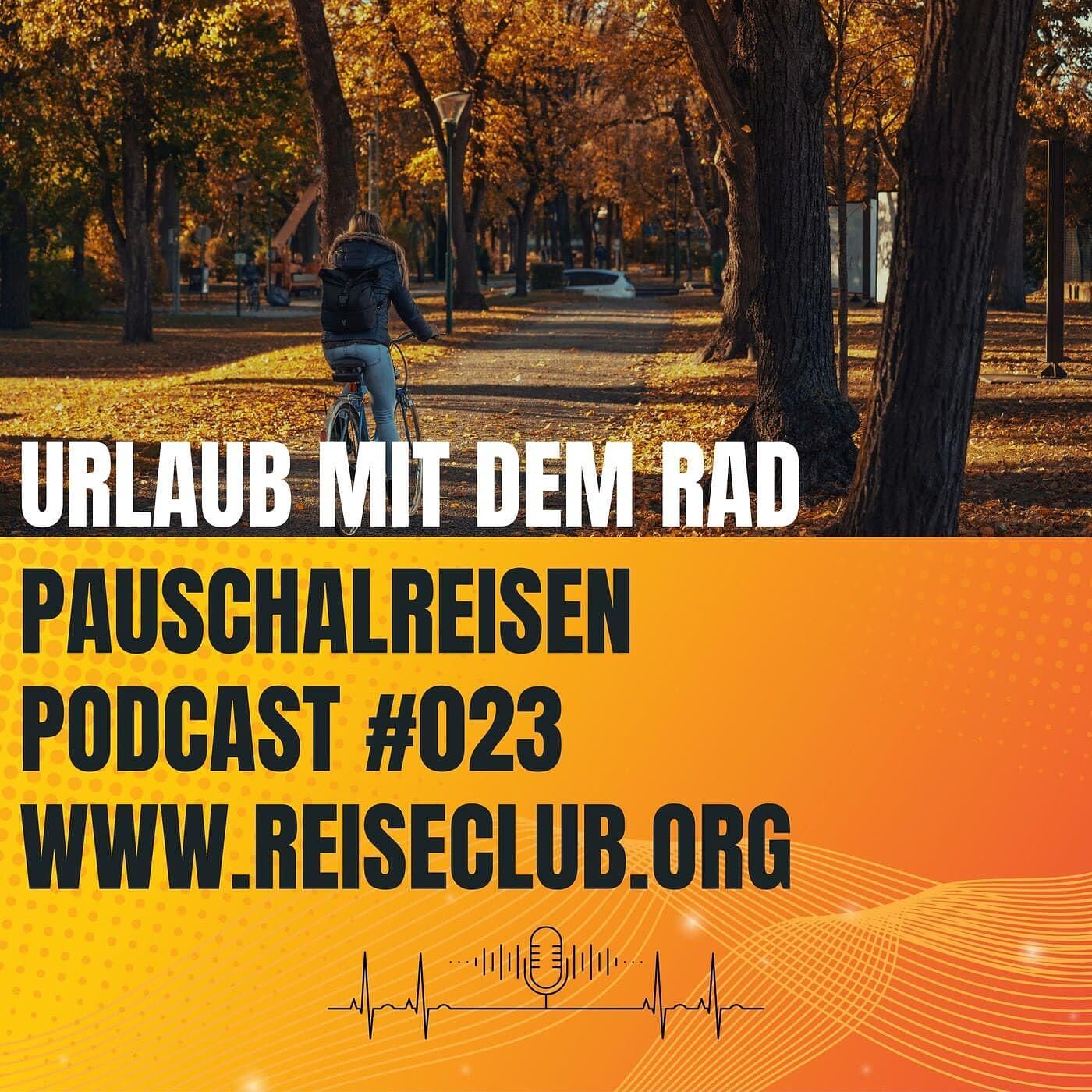 #023 Urlaub mit dem Fahrrad 🚴‍♂️