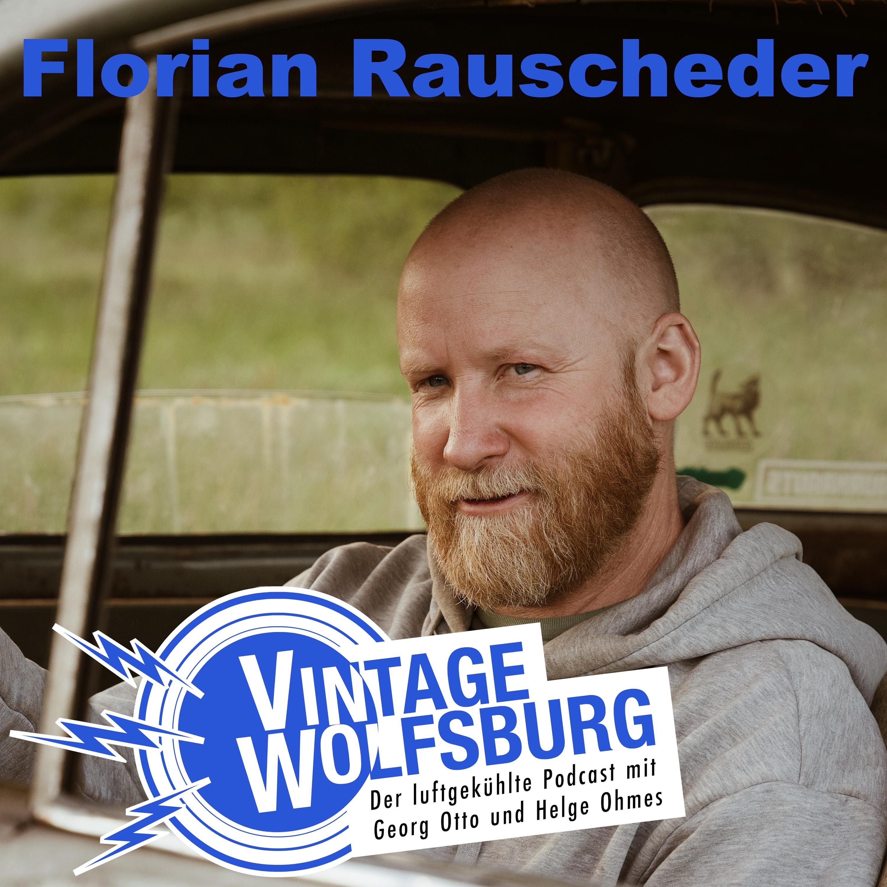 #003 Florian Rauscheder - Die Geschichten hinter Waldkäfer, Bus & 912