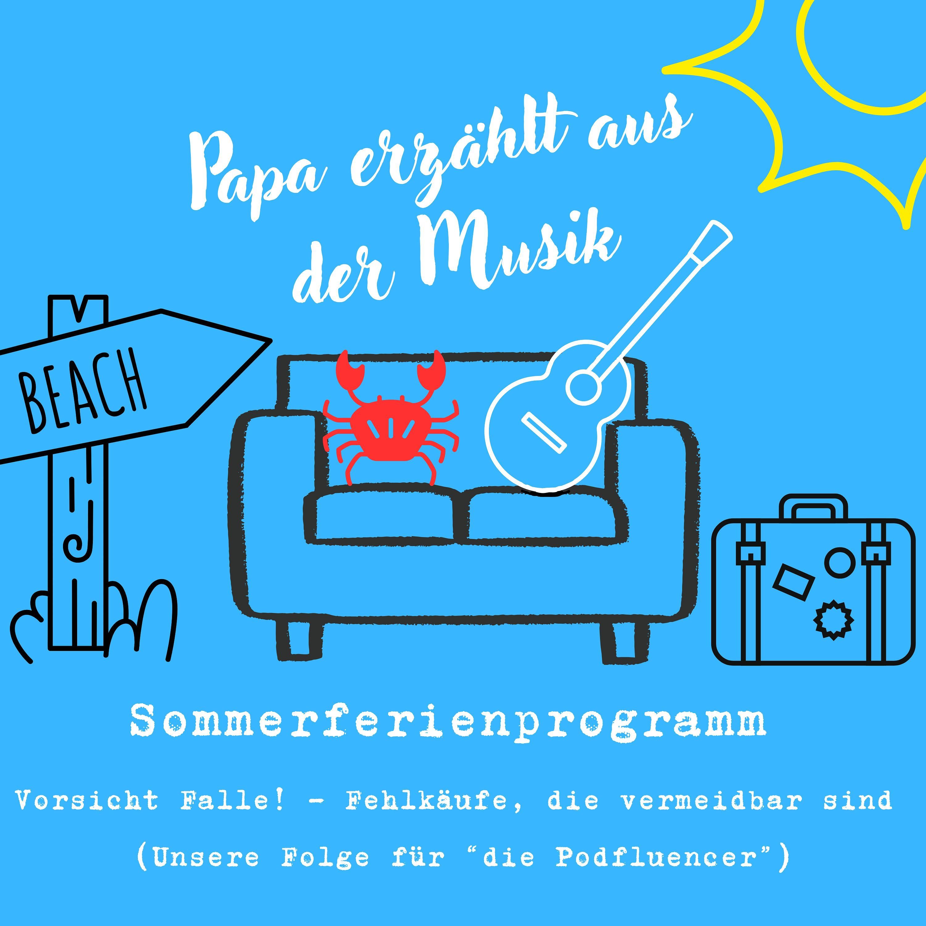 Sommerferienprogramm - Vorsicht Falle! (Unsere Folge für "die Podfluencer")