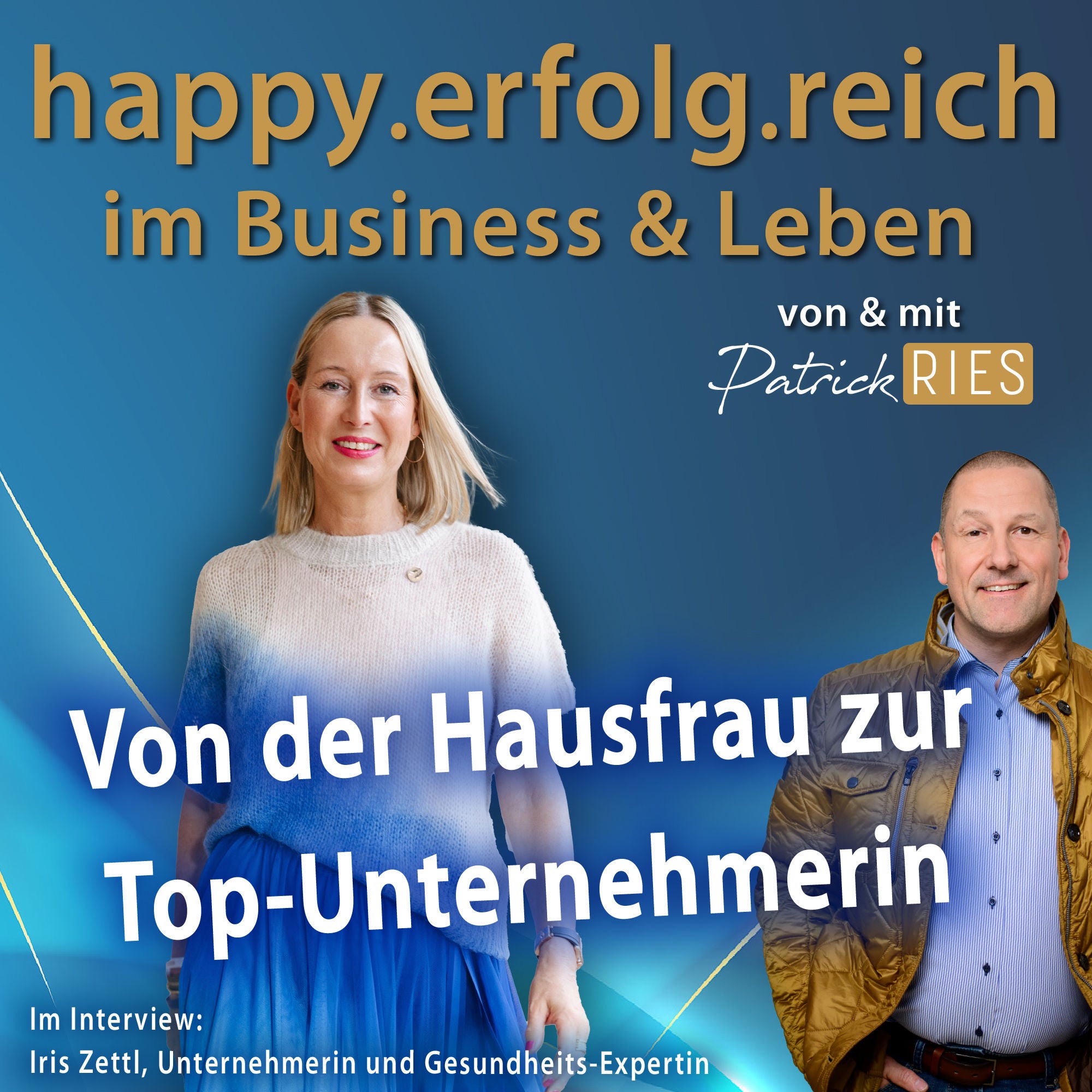 Von der Hausfrau zur Top-Unternehmerin | #11, Interview