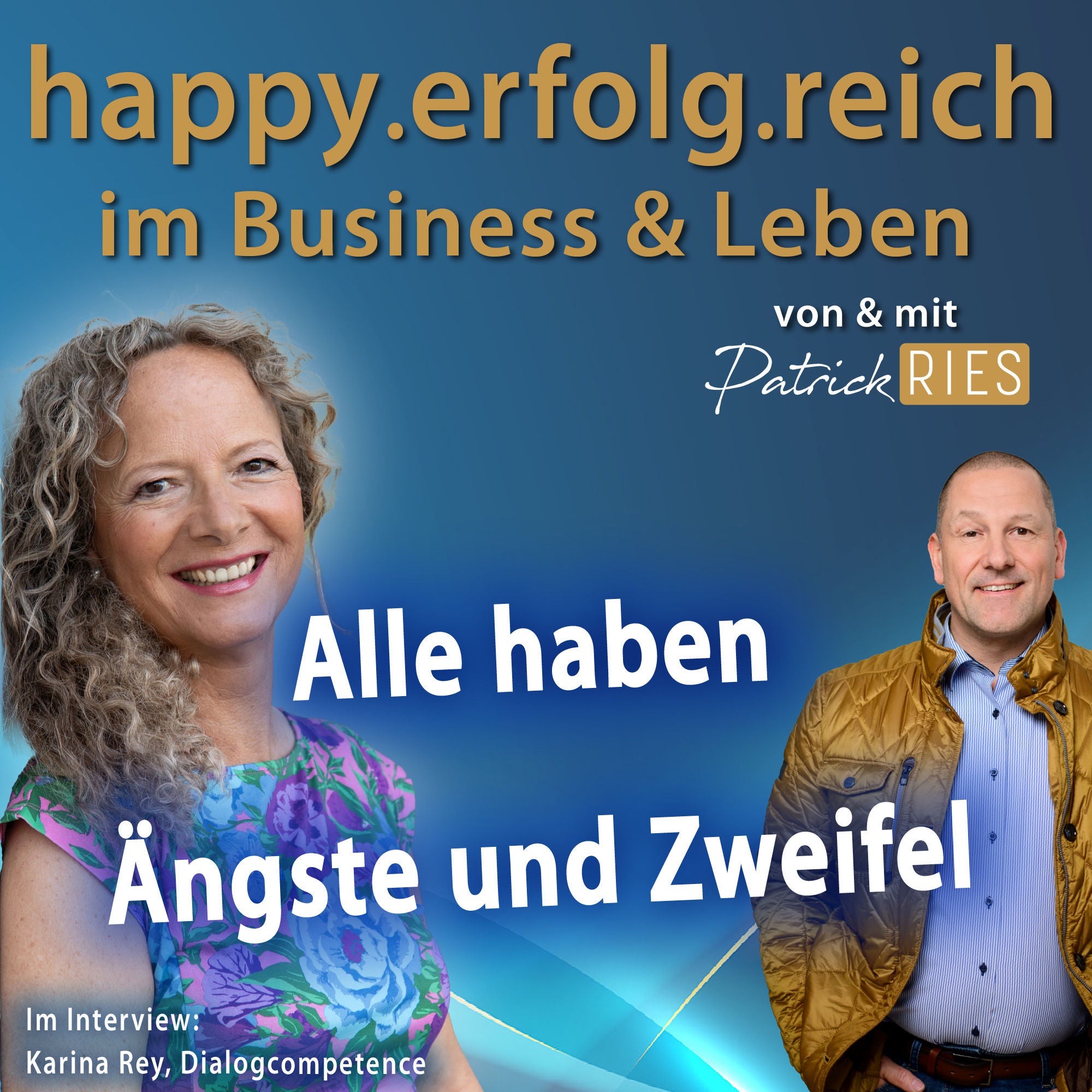 Alle haben Ängste und Zweifel | #34, Interview