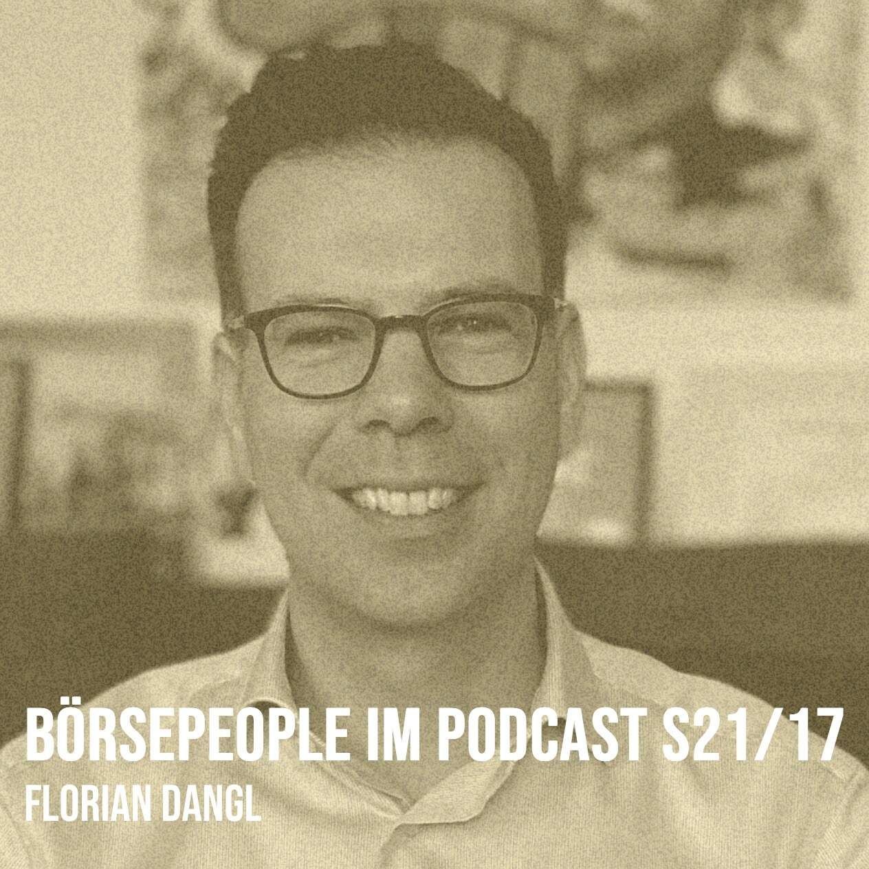 Börsepeople im Podcast S21/17: Florian Dangl