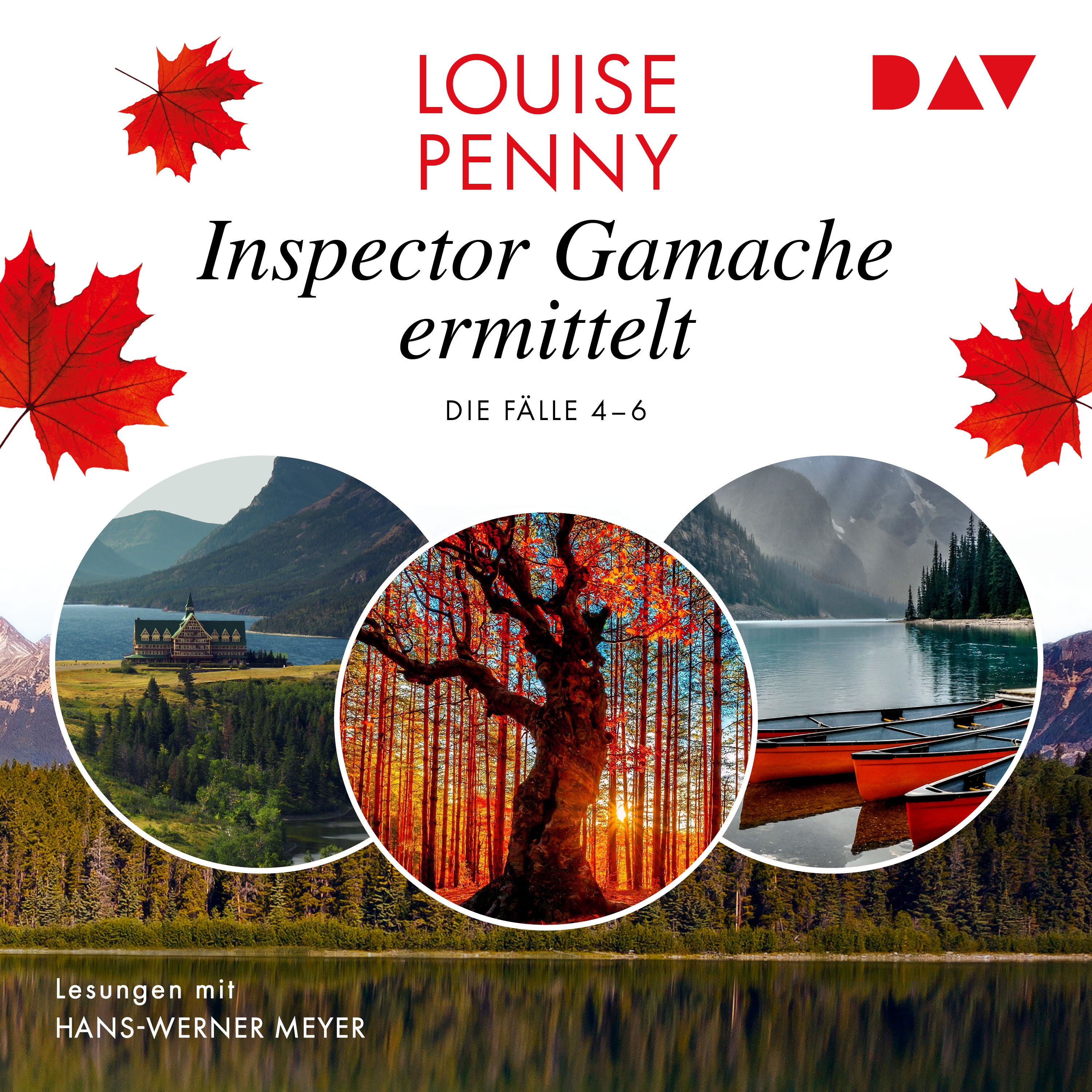 Inspector Gamache ermittelt. Die Fälle 4–6