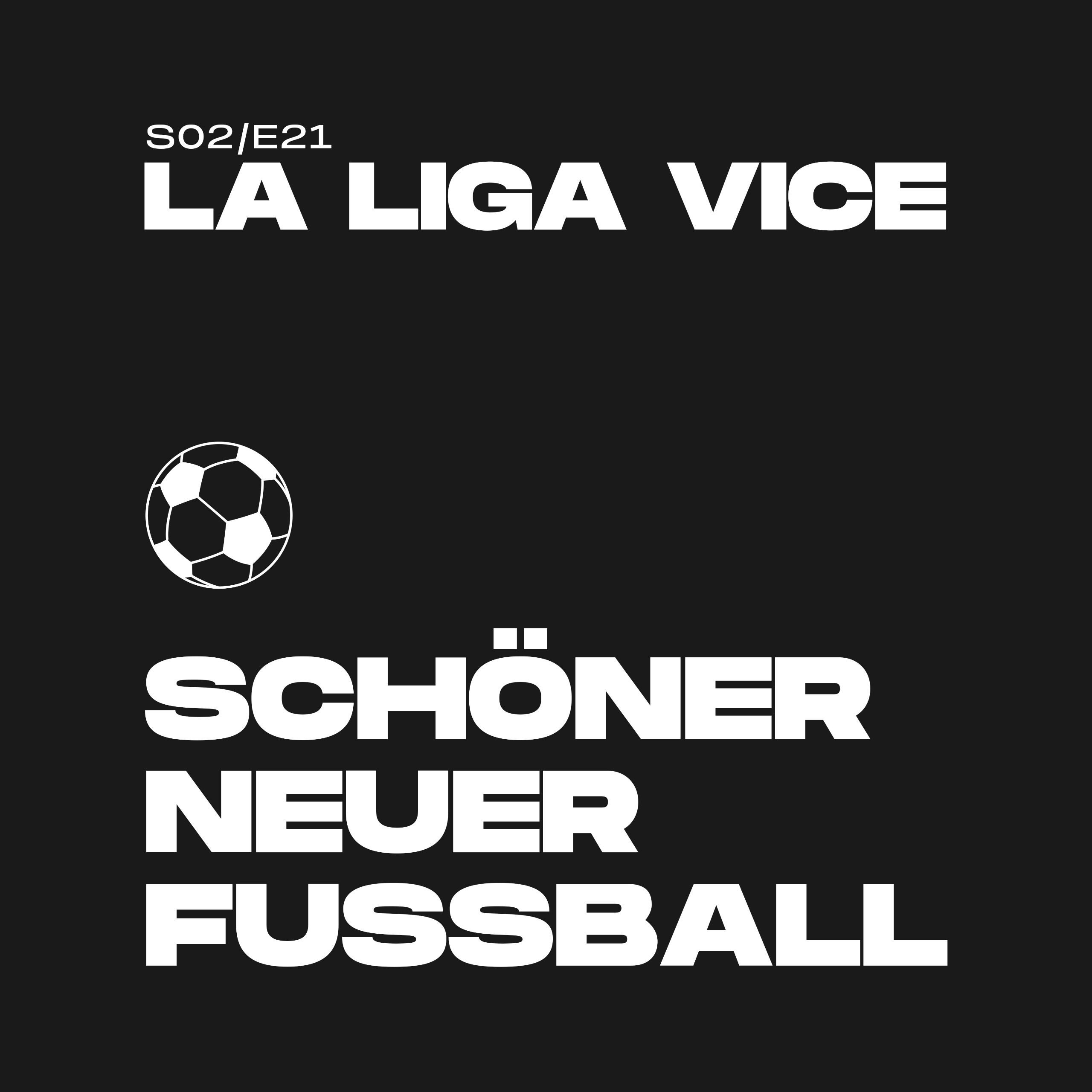 #41 - La Liga Vice