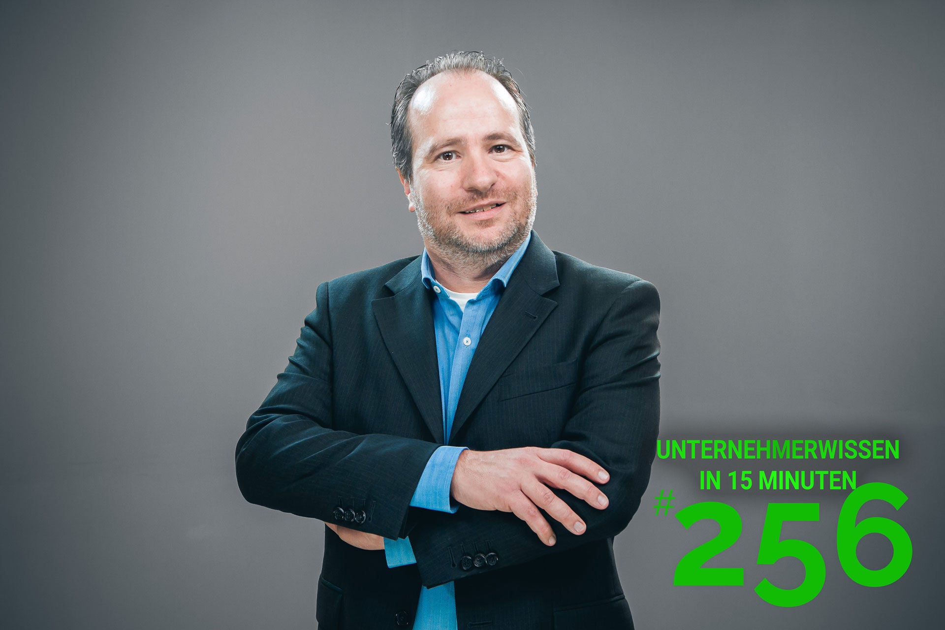 256: 5 Unternehmerwahrheiten mit Thomas Knedel