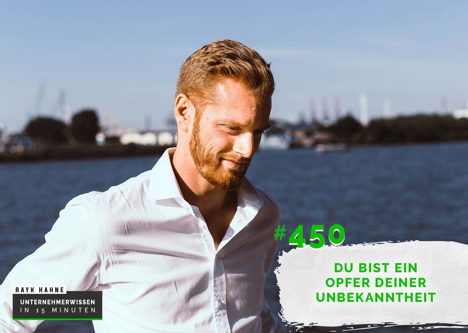 450: Du bist ein Opfer Deiner Unbekanntheit