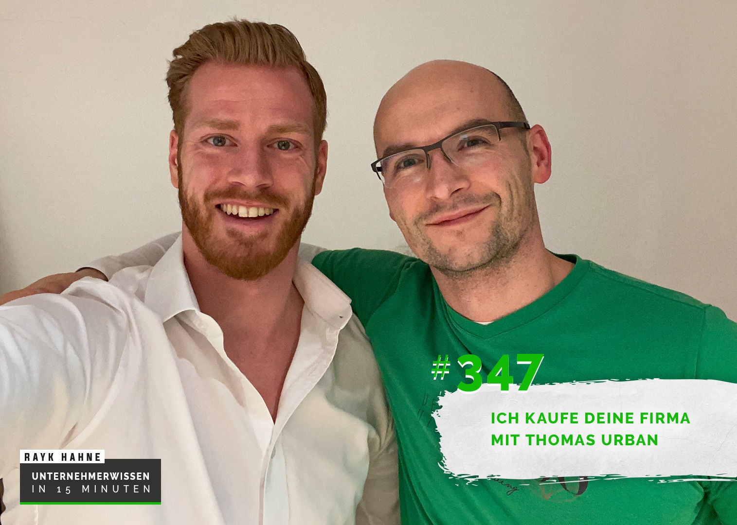 347: Ich kaufe Deine Firma mit Thomas Urban