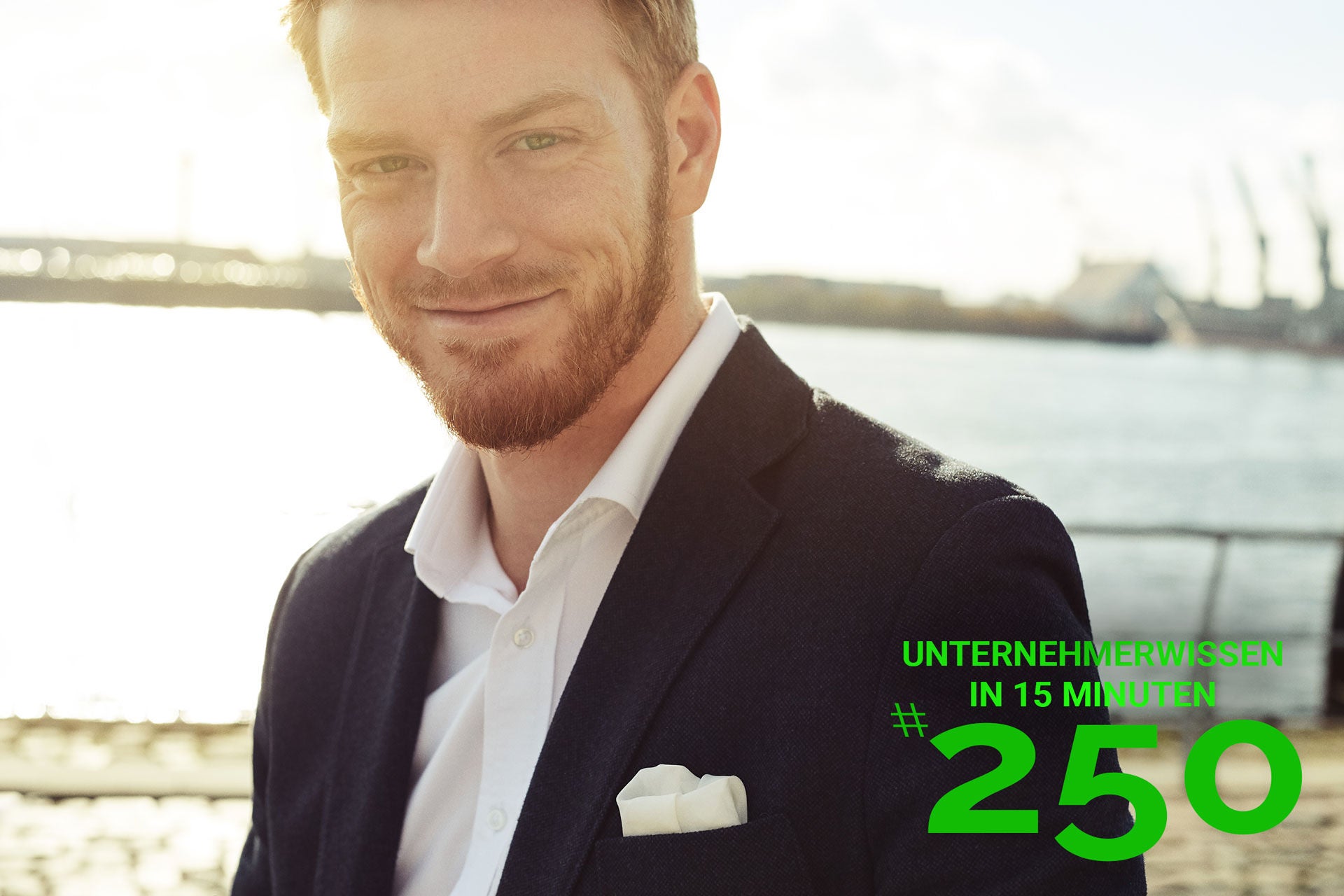 250: 5 Unternehmerwahrheiten aus 250 Folgen