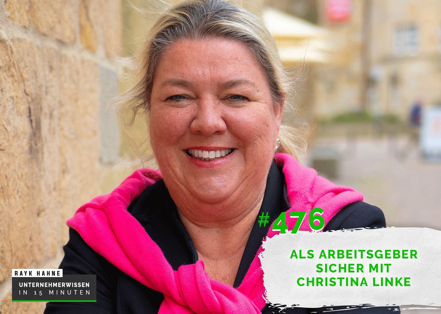 476: Als Arbeitgeber sicher mit Christina Linke