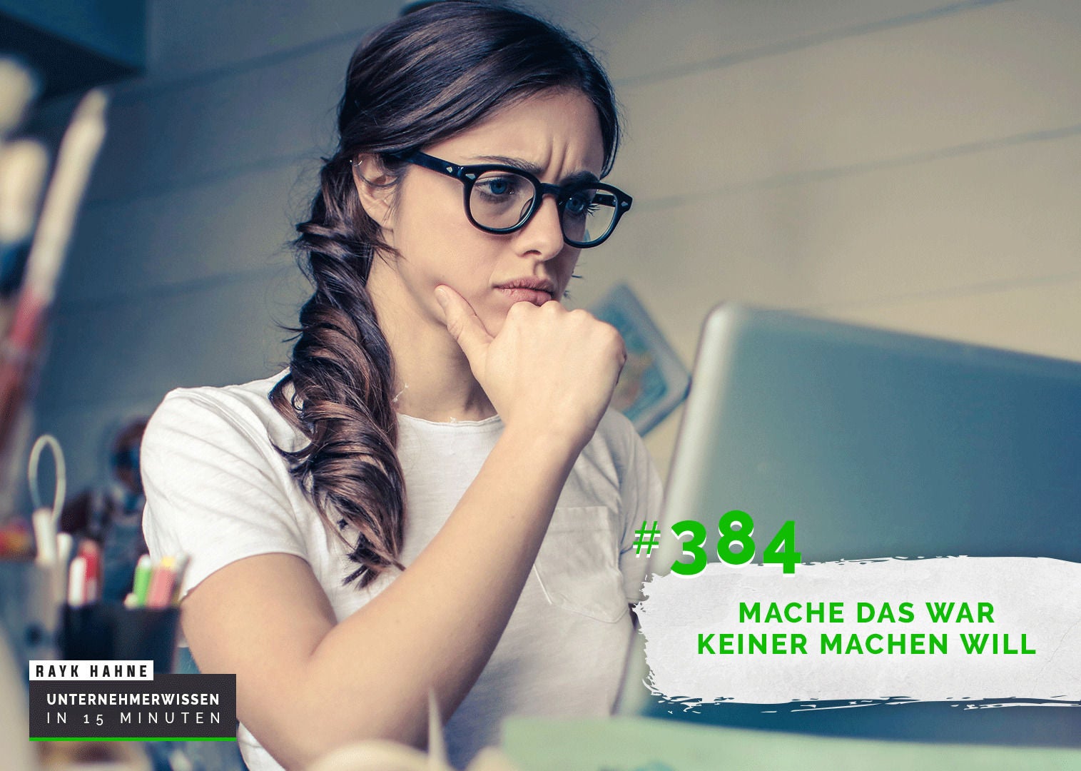 384: Mache das was keiner machen will
