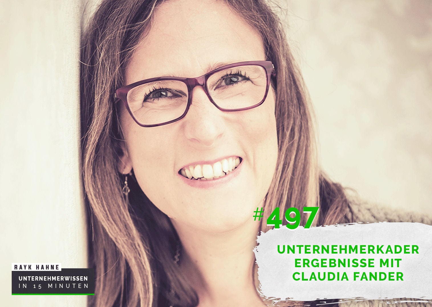 497: Unternehmerkader Ergebnisse mit Claudia Fander